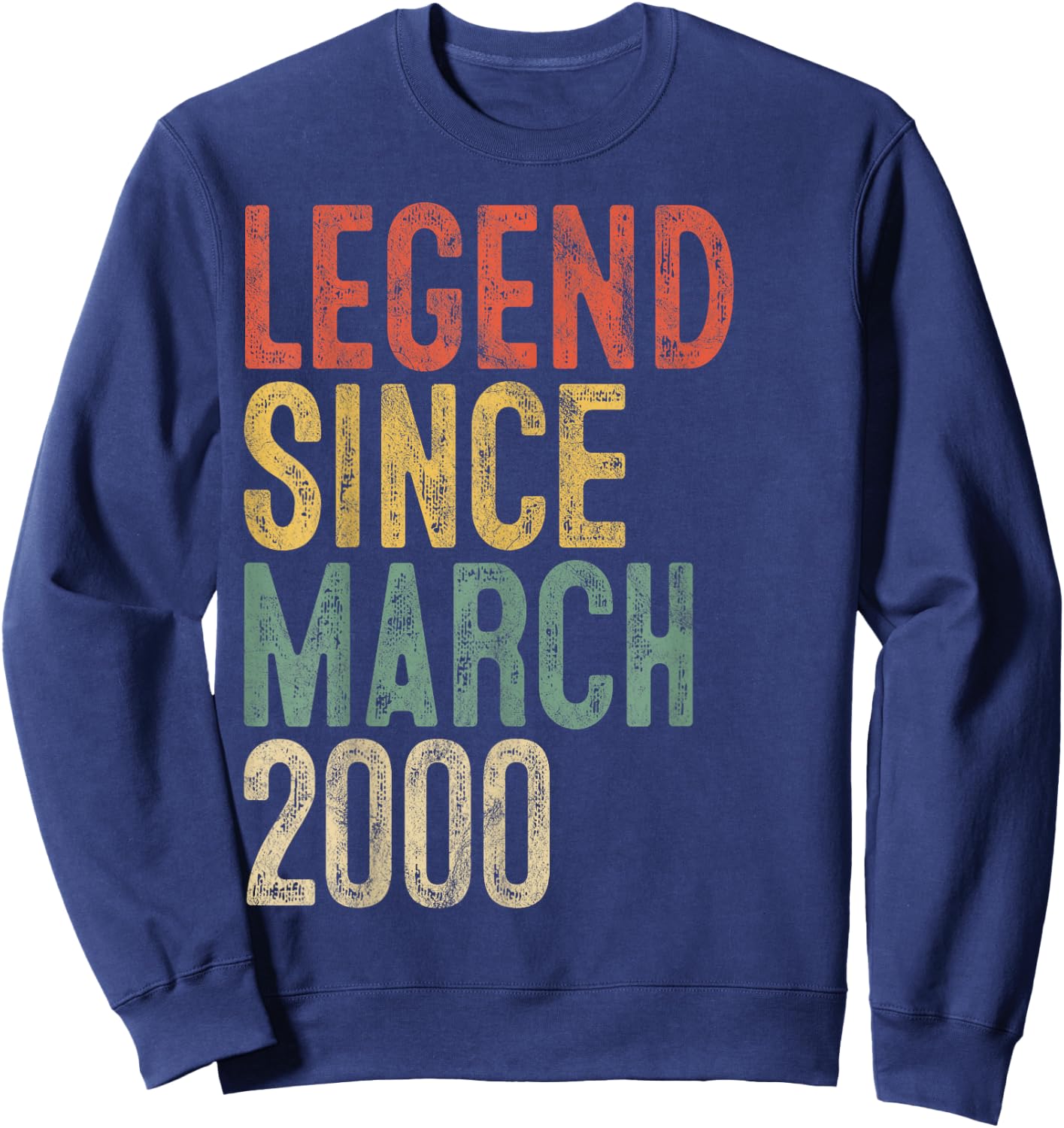 Legend 2000 25th Birthday Gifts Women 25 Year Old Sweatshirt - Sweatshirt | Navy