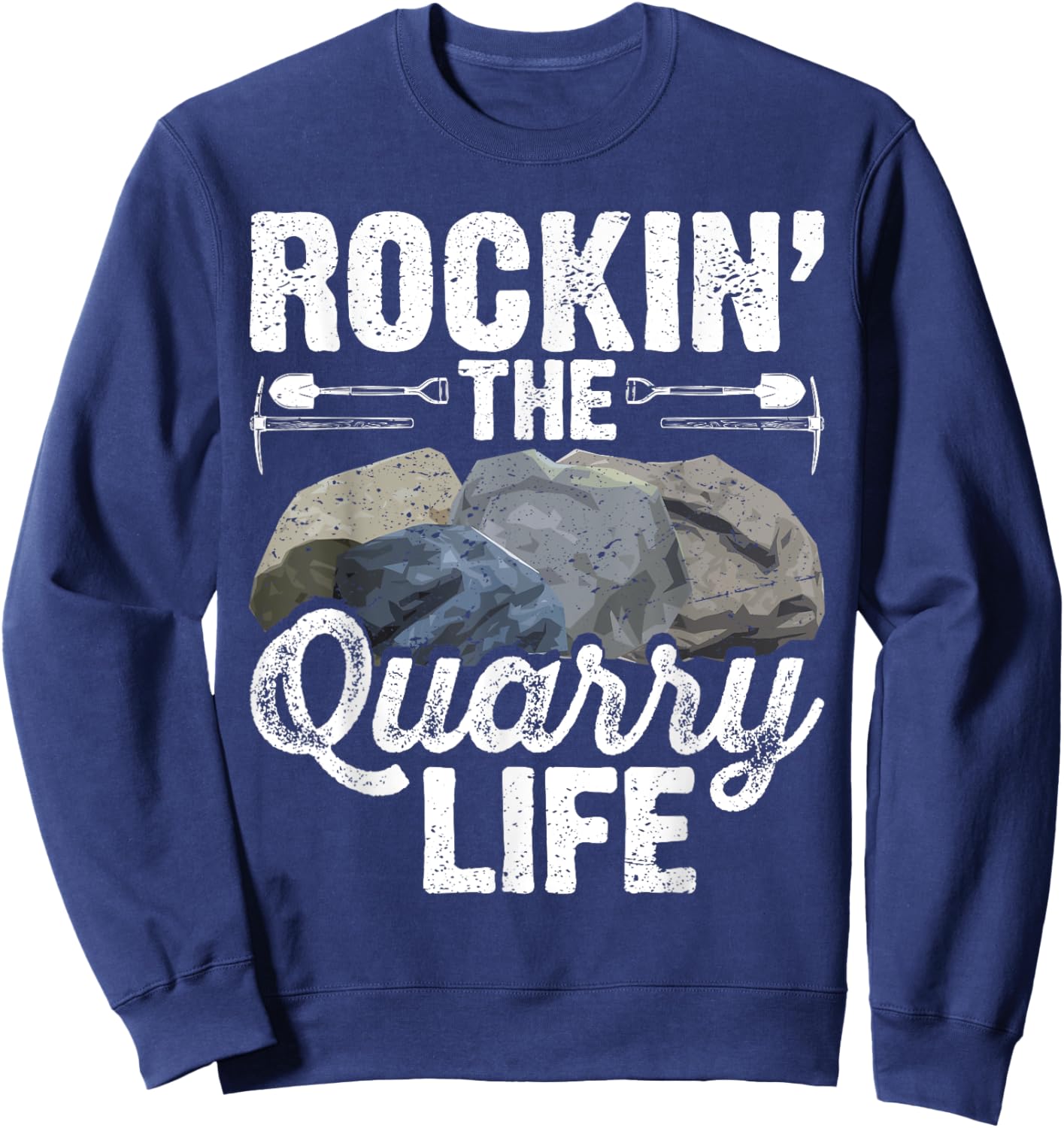 Rock Hounding Apparel -Adults Black Small Classic Fit Cotton 65% Polyester 35% Short Sleeve Rockin' The Quarry Life Geology-Themed Sweatshirt - Sweatshirt | Navy