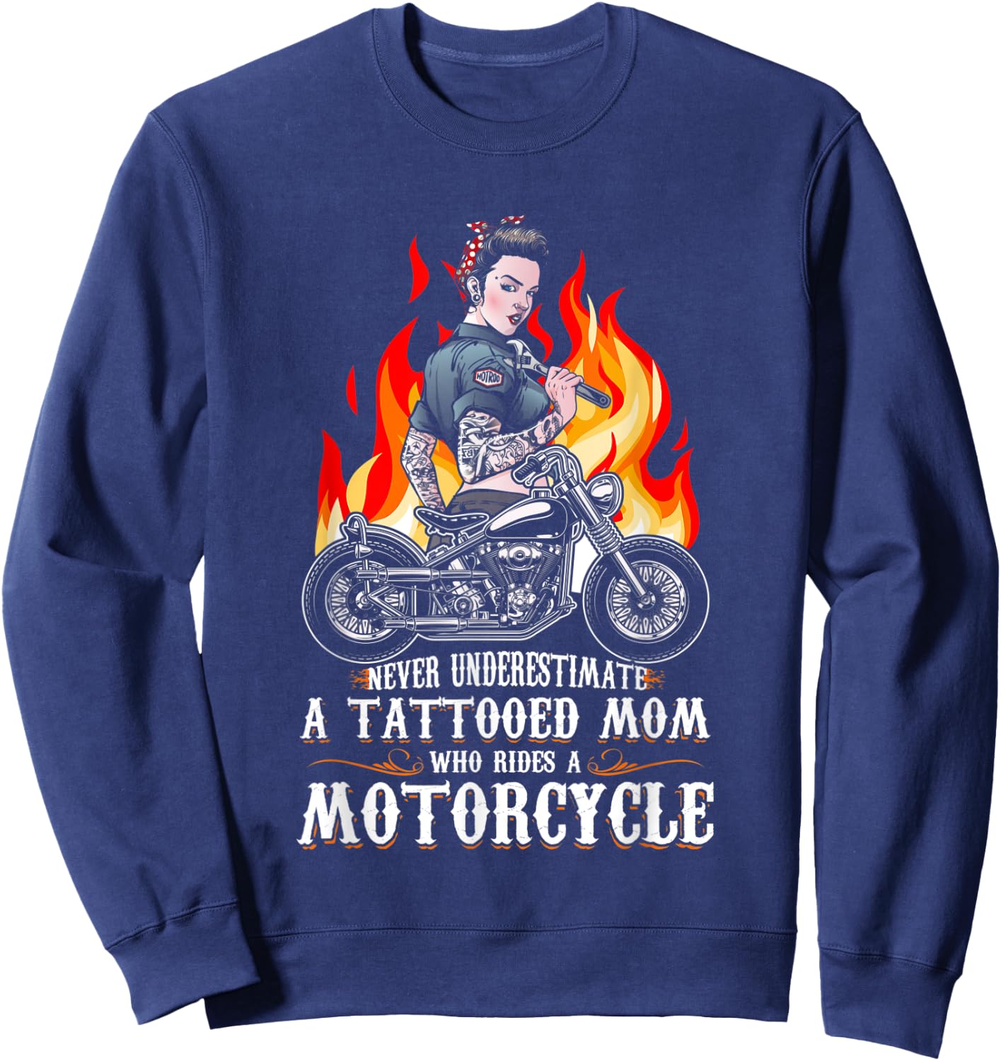 Never Underestimate A Tattooed Mom Motorcycle Biker Mom Sweatshirt - Sweatshirt | Navy