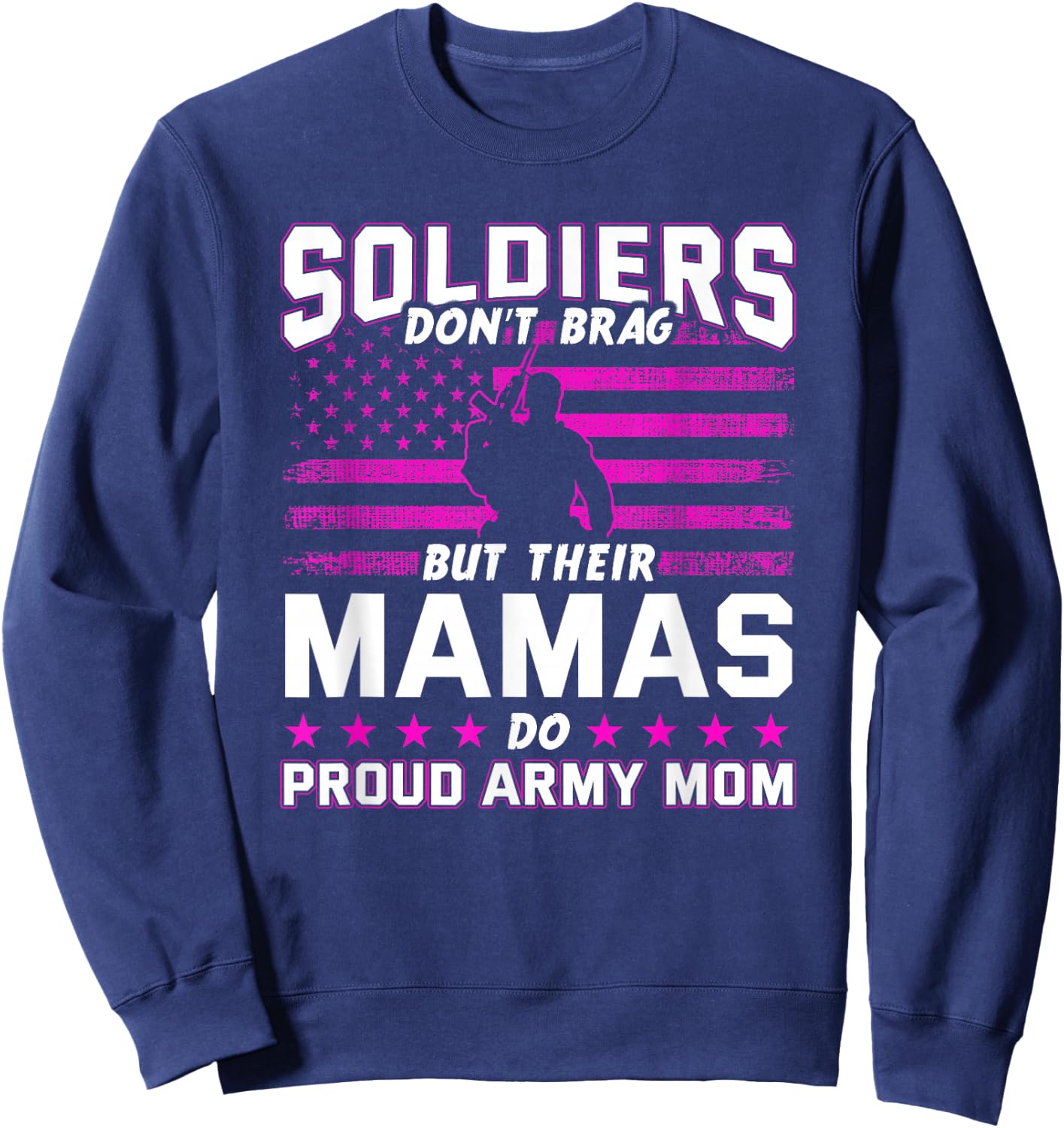 Proud Army Mom Mothers Day Sweatshirt - Sweatshirt | Navy