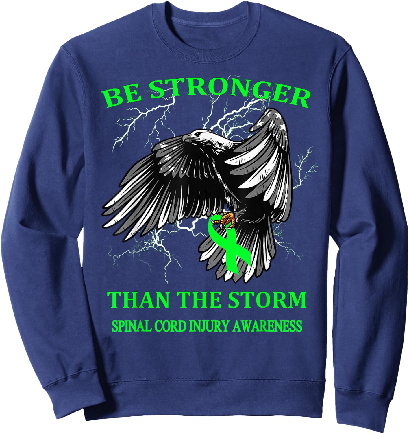 Be Stronger Than The Storm Spinal Cord Injury Sweatshirt - Sweatshirt | Navy