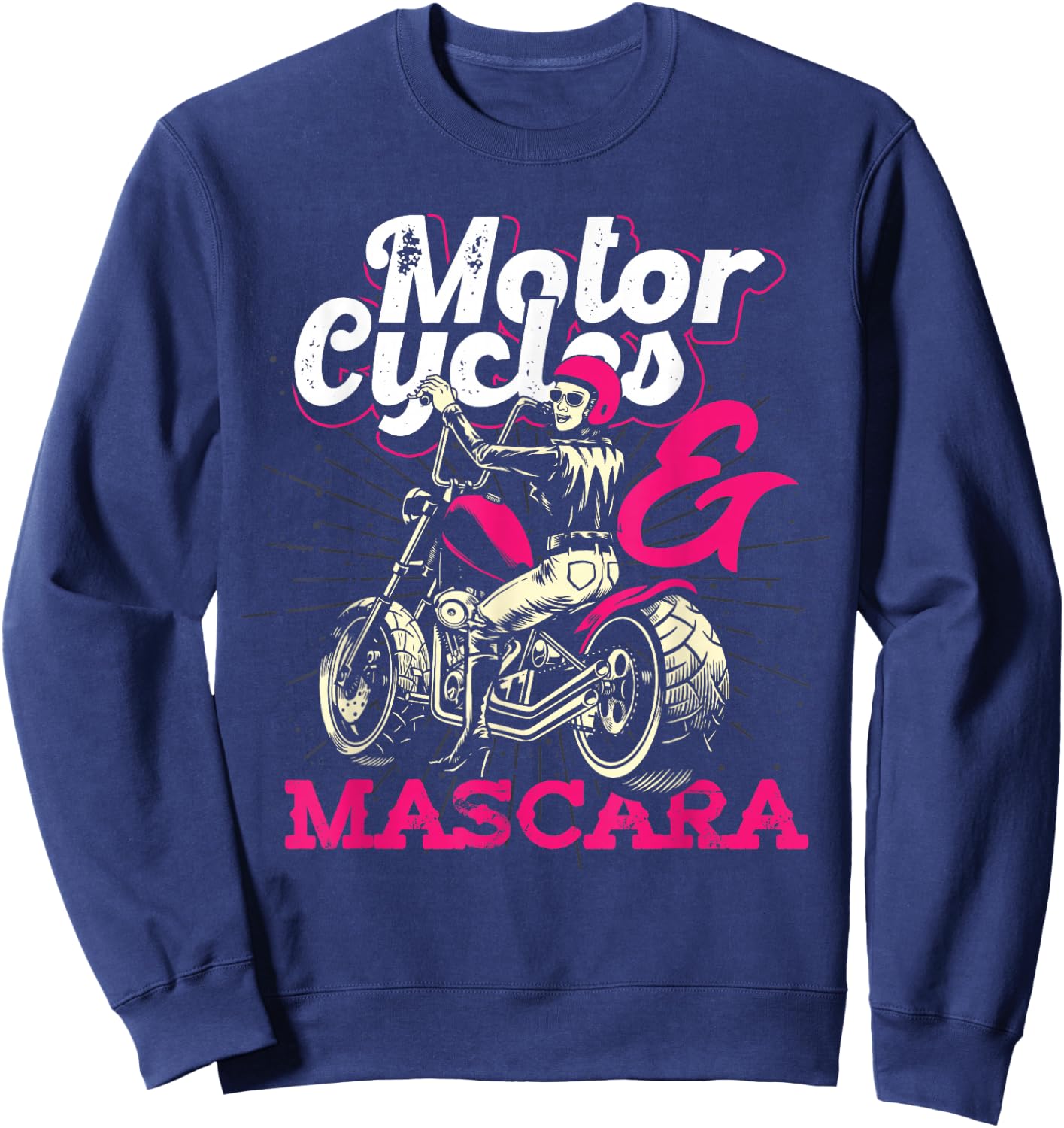 Motorcyclist Bike Women's Mascara Funny Women Biker Sweatshirt - Sweatshirt | Navy