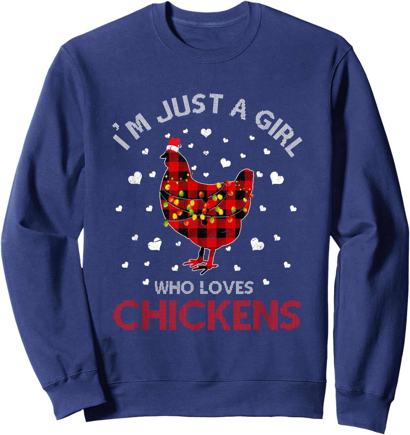 Just A Girl Who Loves Chicken Ugly Christmas Shirt Women Sweatshirt - Sweatshirt | Navy