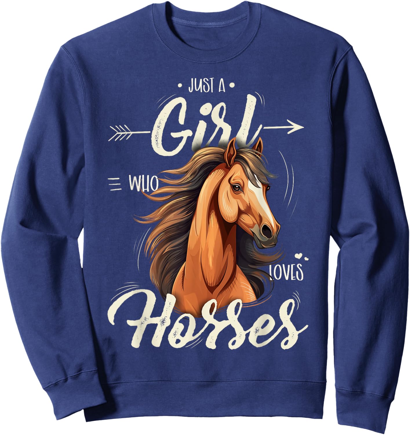 Girls Riding Shirt - Just A Girl Who Loves Horses Sweatshirt - Sweatshirt | Navy