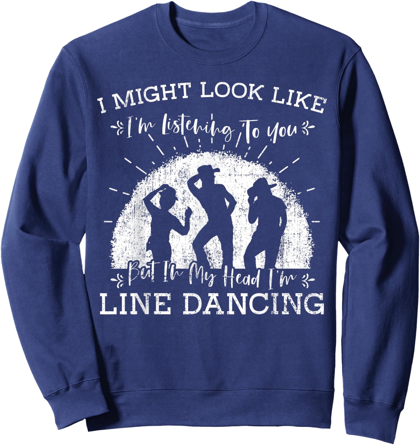 Line Dancing Choreographer Dance Teacher Group Performer Men Women Girls Kids Sweatshirt - Sweatshirt | Navy