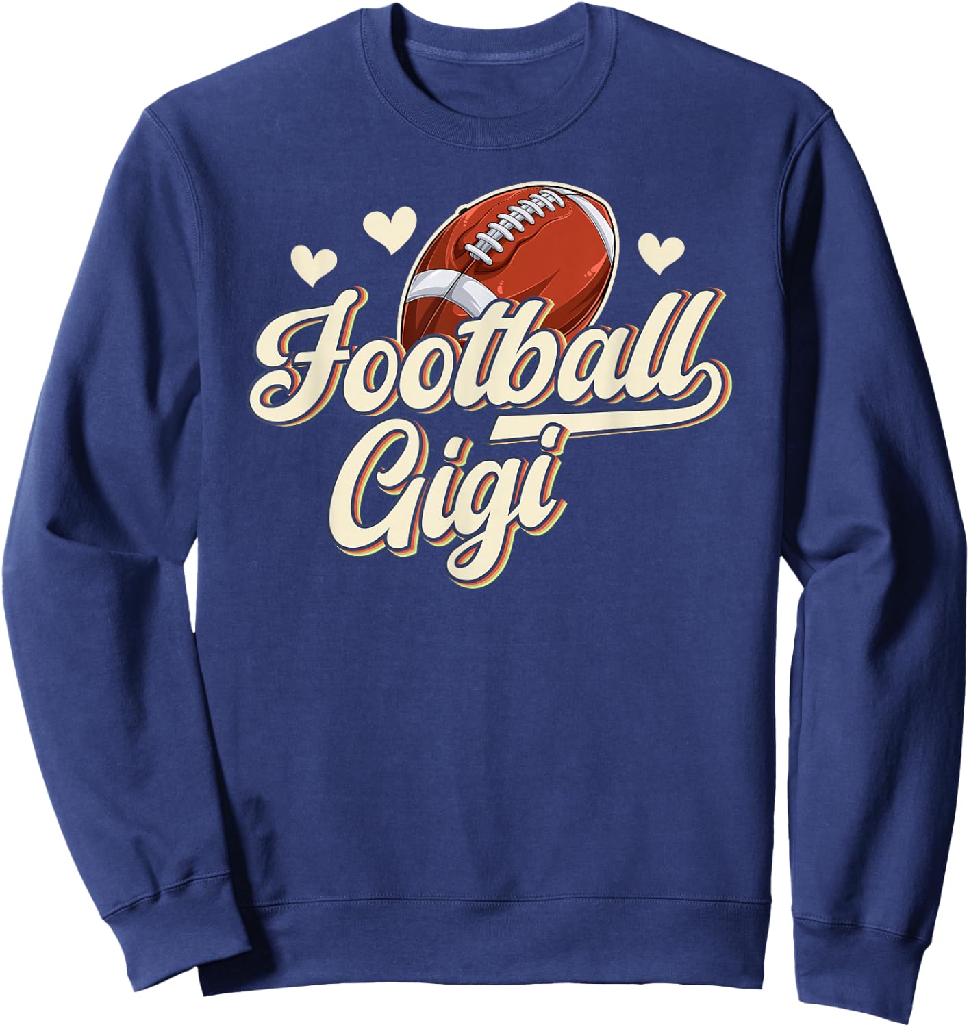 Football Gigi Grandma Gigi Of A Football Player Gigi Sweatshirt - Sweatshirt | Navy