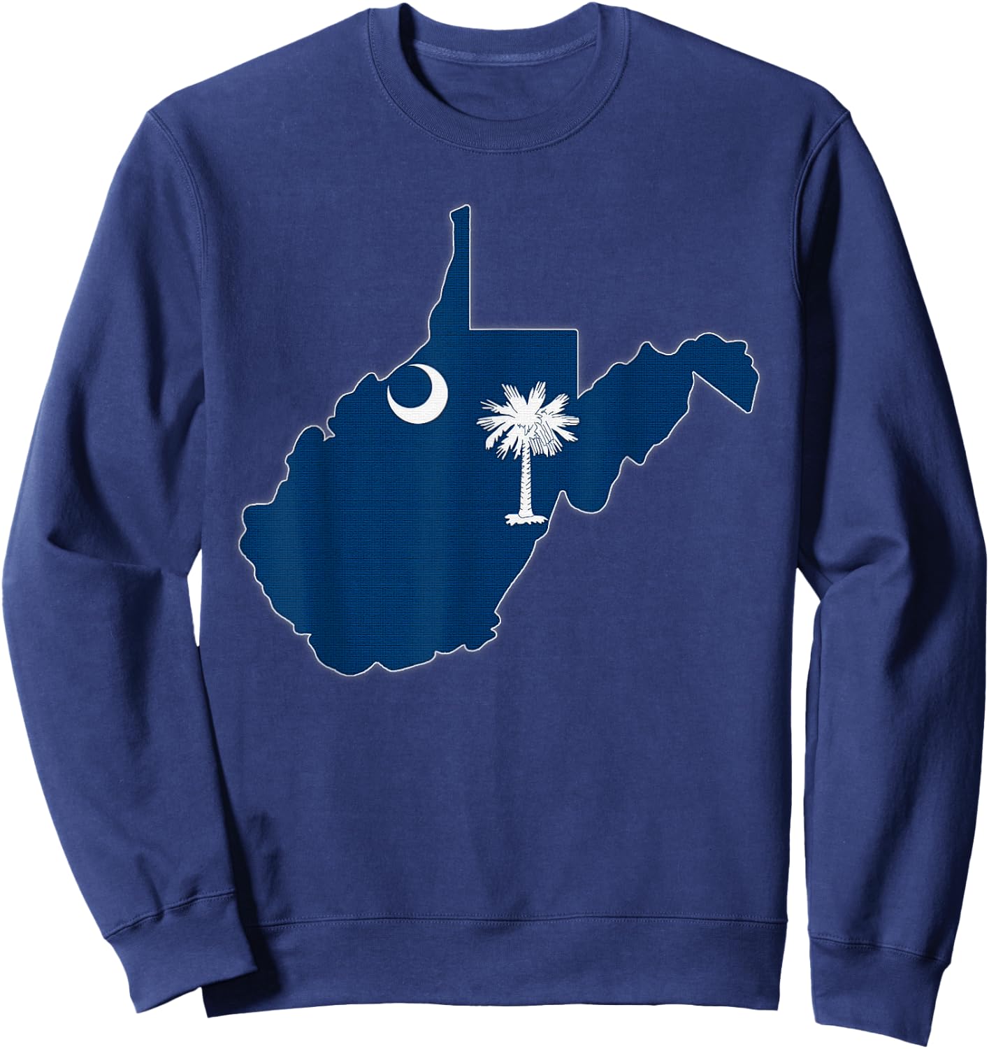 WEST VIRGINIA STATE MAP SOUTH CAROLINA SC Flag Roots Gift Sweatshirt - Sweatshirt | Navy