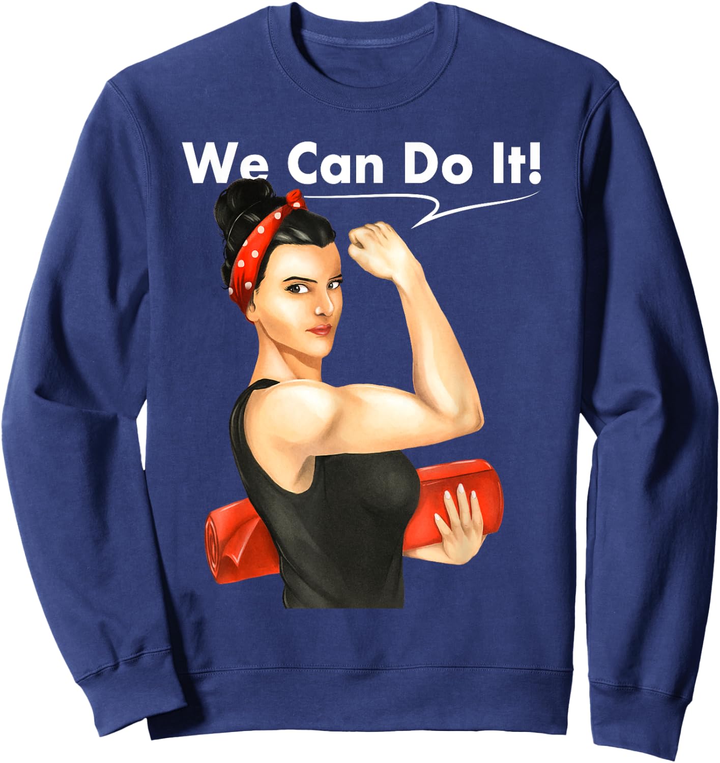 We Can Do It - Funny Meditation & Yoga Sweatshirt - Sweatshirt | Navy