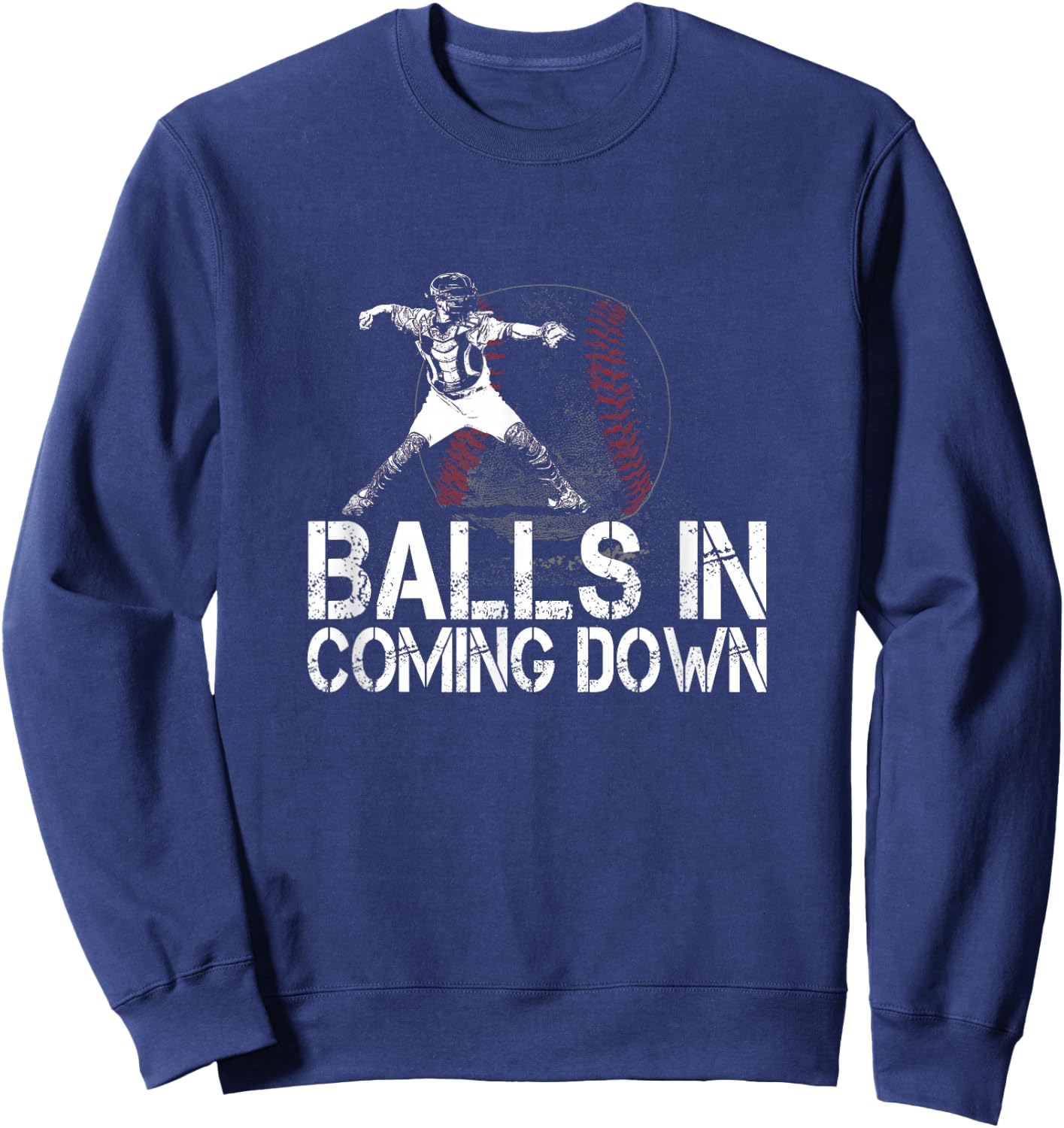 Baseball Catcher - Softball Catcher - Baseball Fan Sweatshirt - Sweatshirt | Navy