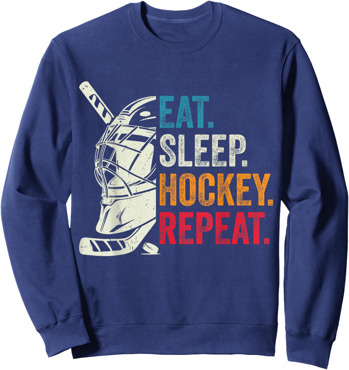 Eat Sleep Hockey Repeat Kids Adult Ice Hockey Goalie Vintage Sweatshirt - Sweatshirt | Navy