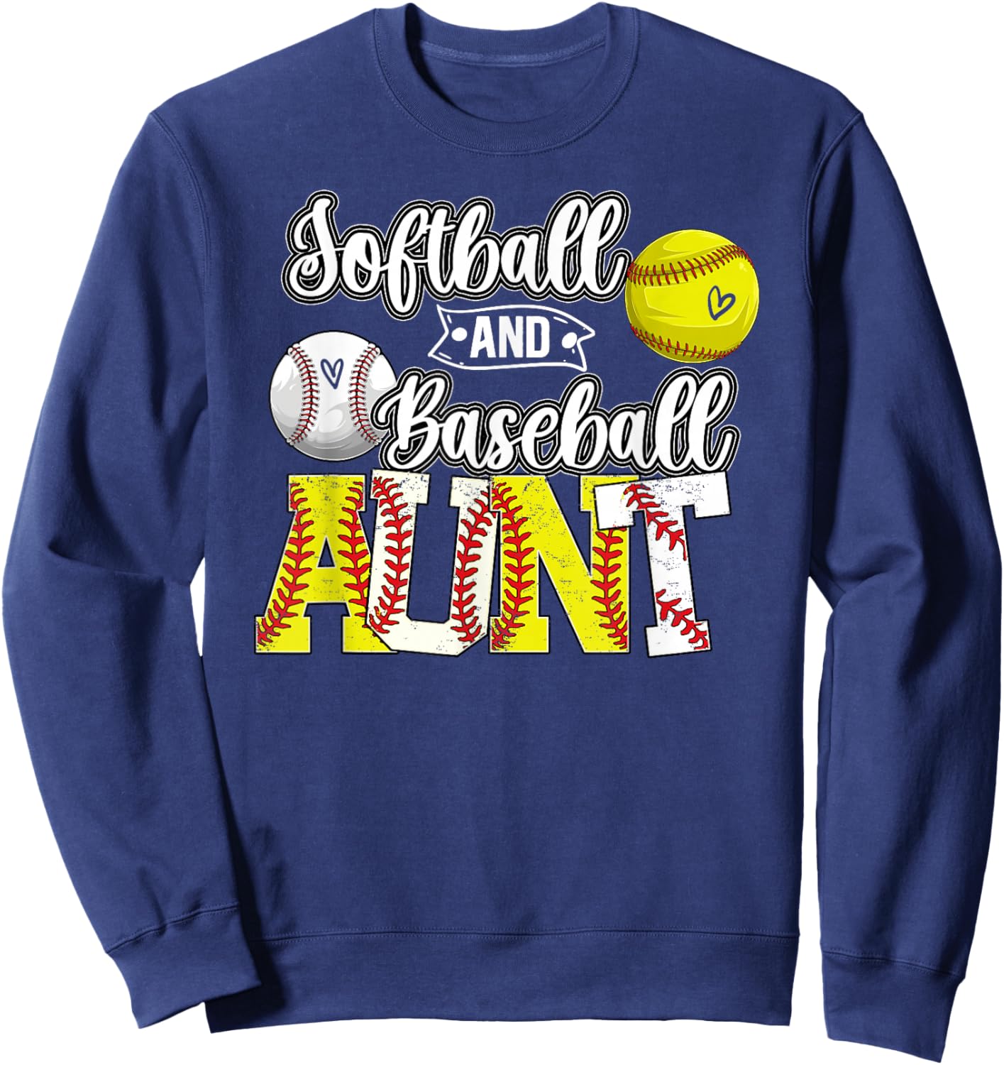 Softball And Baseball Aunt Proud Baseball Softball Aunt Sweatshirt - Sweatshirt | Navy