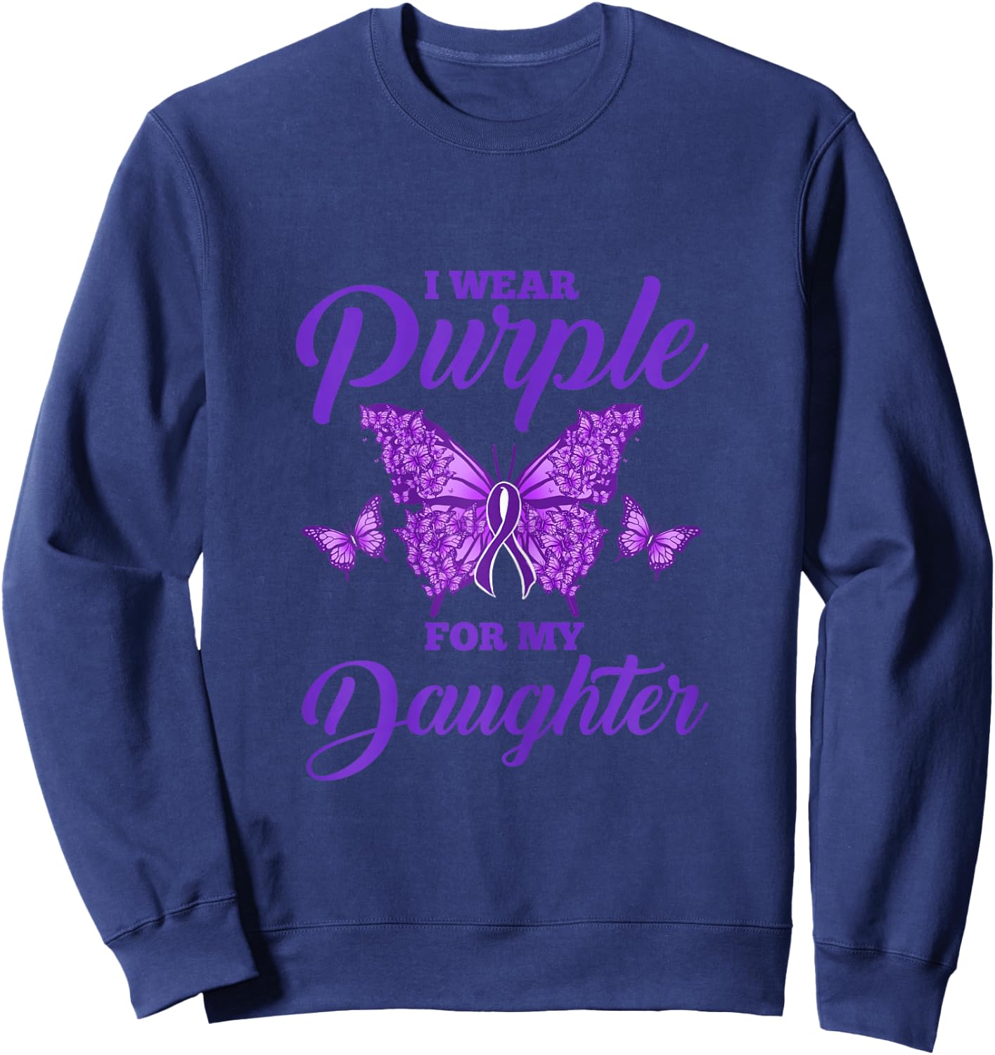 I Wear Purple For My Daughter Epilepsy Mom Sweatshirt - Sweatshirt | Navy
