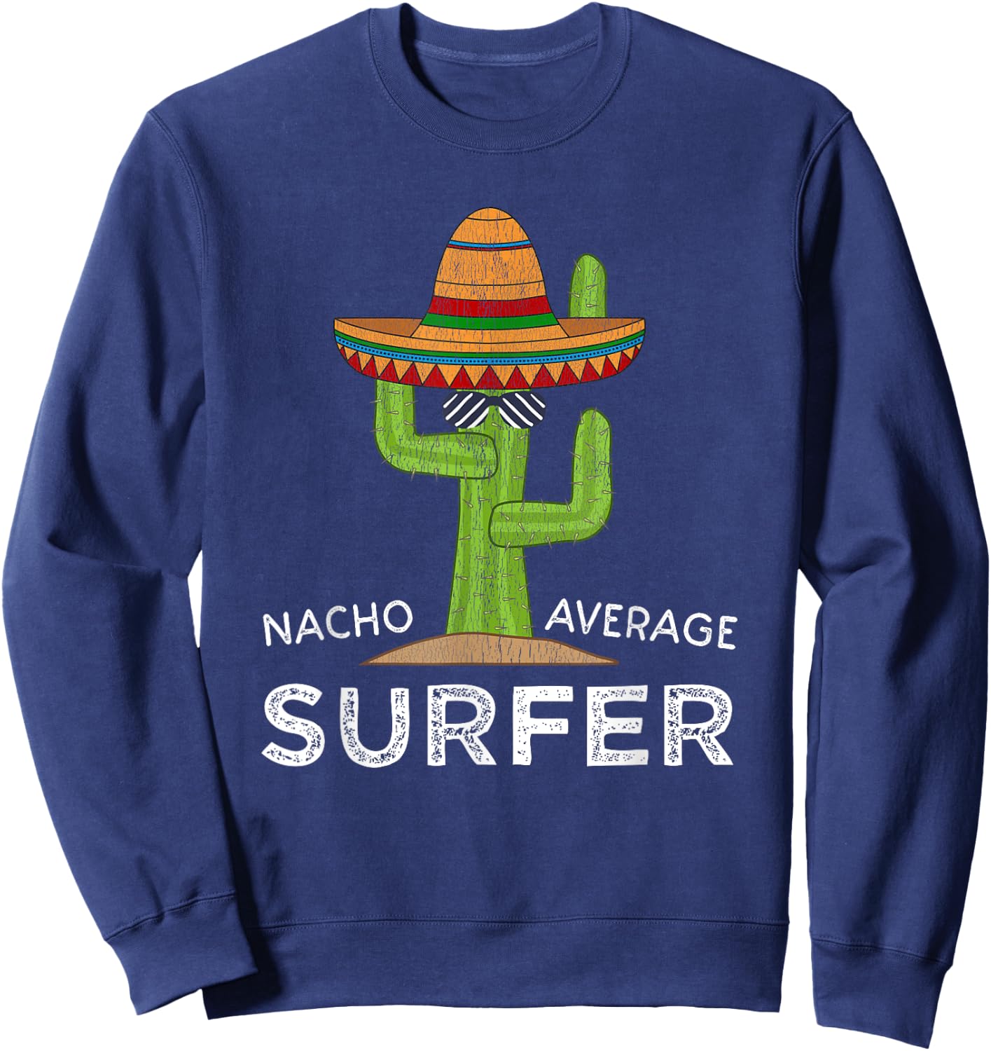 Fun Surf Lover Humor Saying | Funny Surfers Surfing Sweatshirt - Sweatshirt | Navy