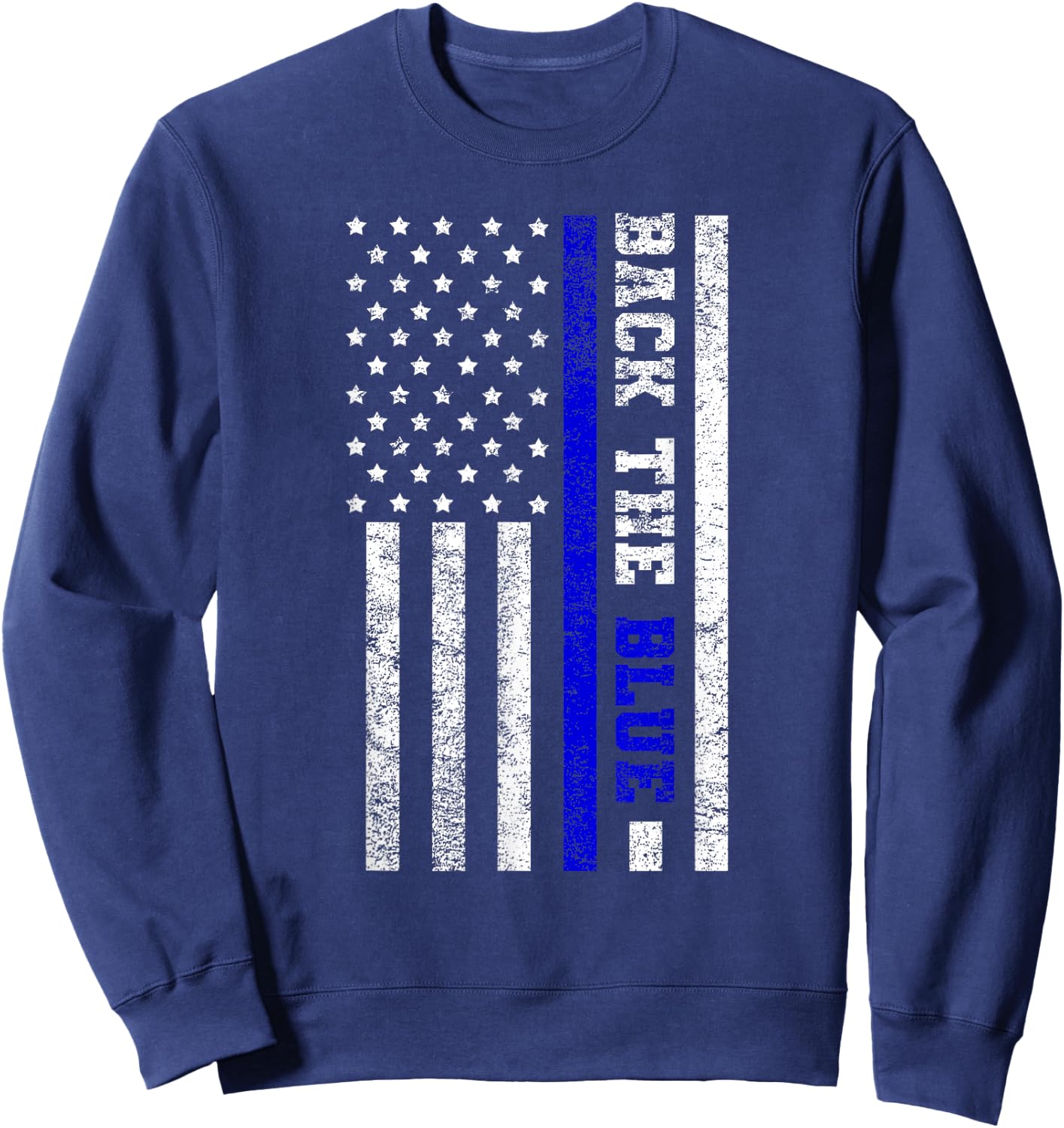 Back The Blue USA Flag Blue Line United States Police Gift Sweatshirt - Sweatshirt | Navy