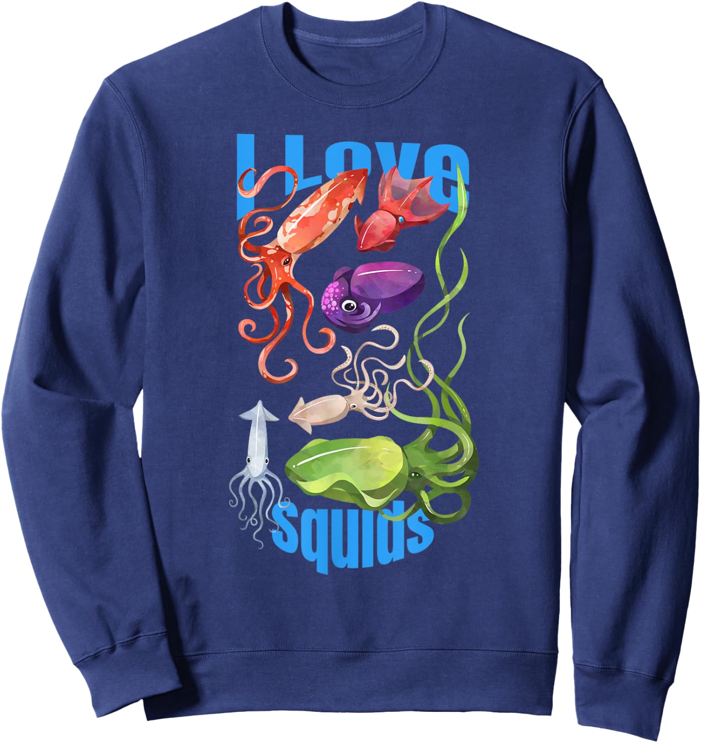 I Love Squids octopus cephalopod ocean summer kawaii cute Men Women Girls Kids Sweatshirt - Sweatshirt | Navy