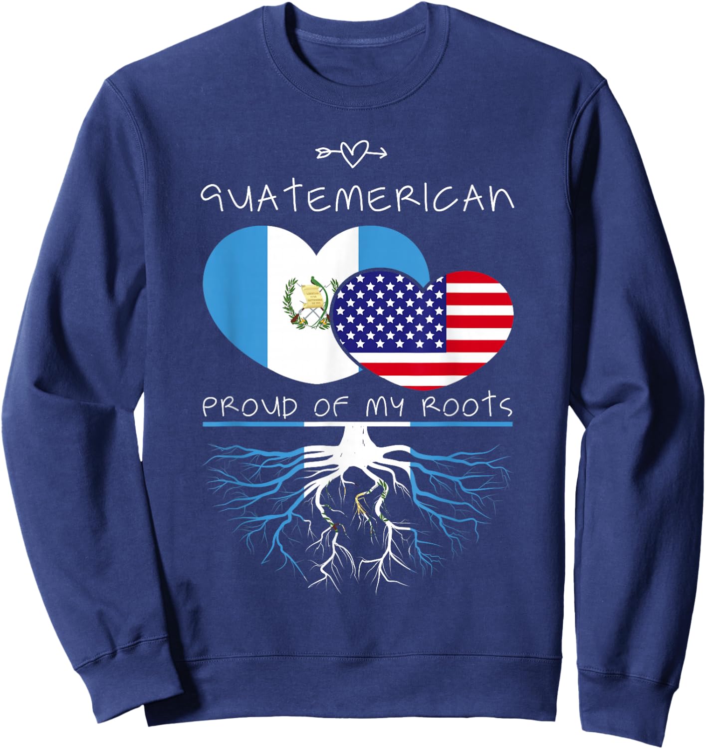 Guatemala USA Proud Of Both Countries Guatemerican Sweatshirt - Sweatshirt | Navy