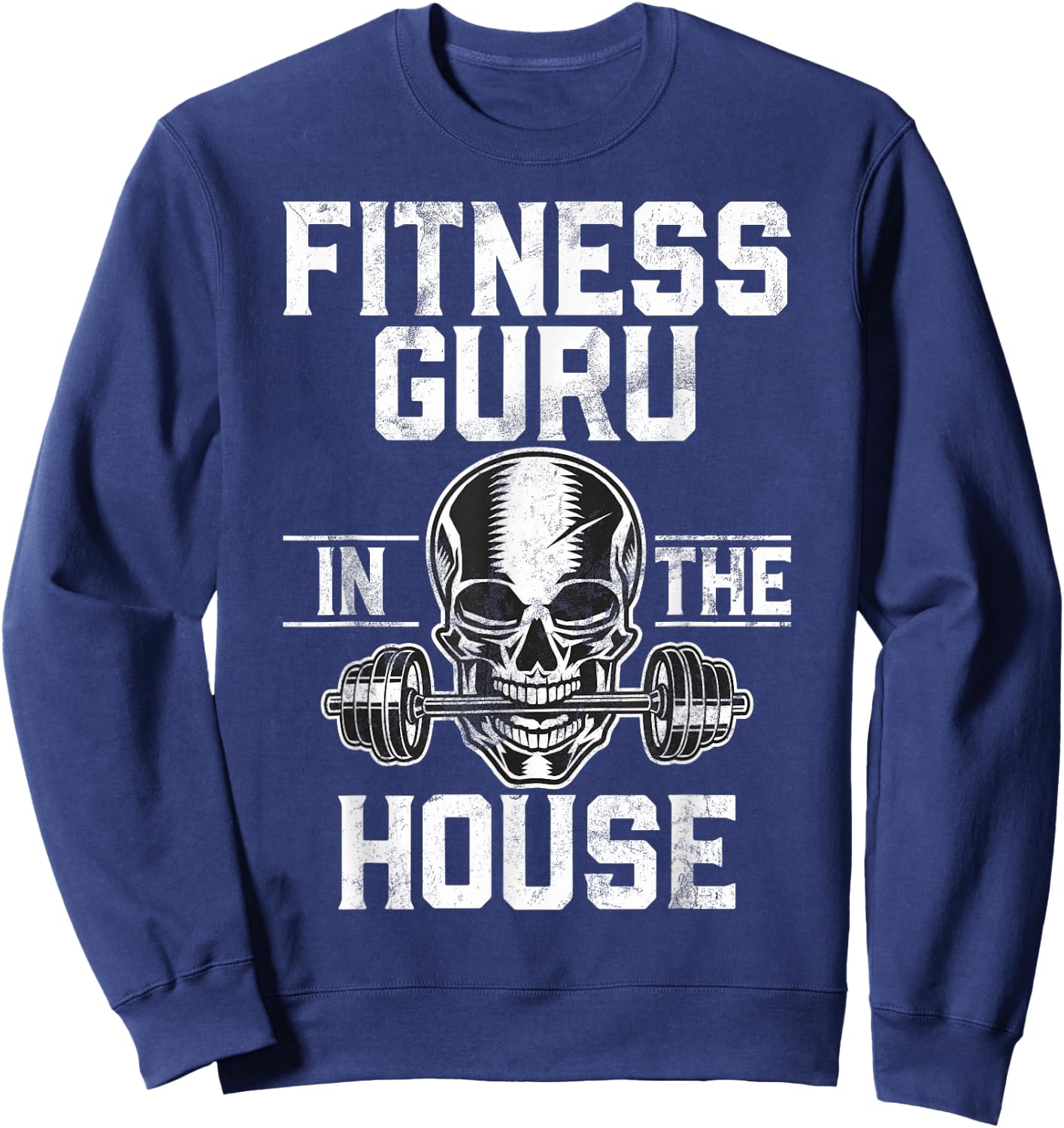Fitness Guru in the House Personal Trainer Sweatshirt - Sweatshirt | Navy