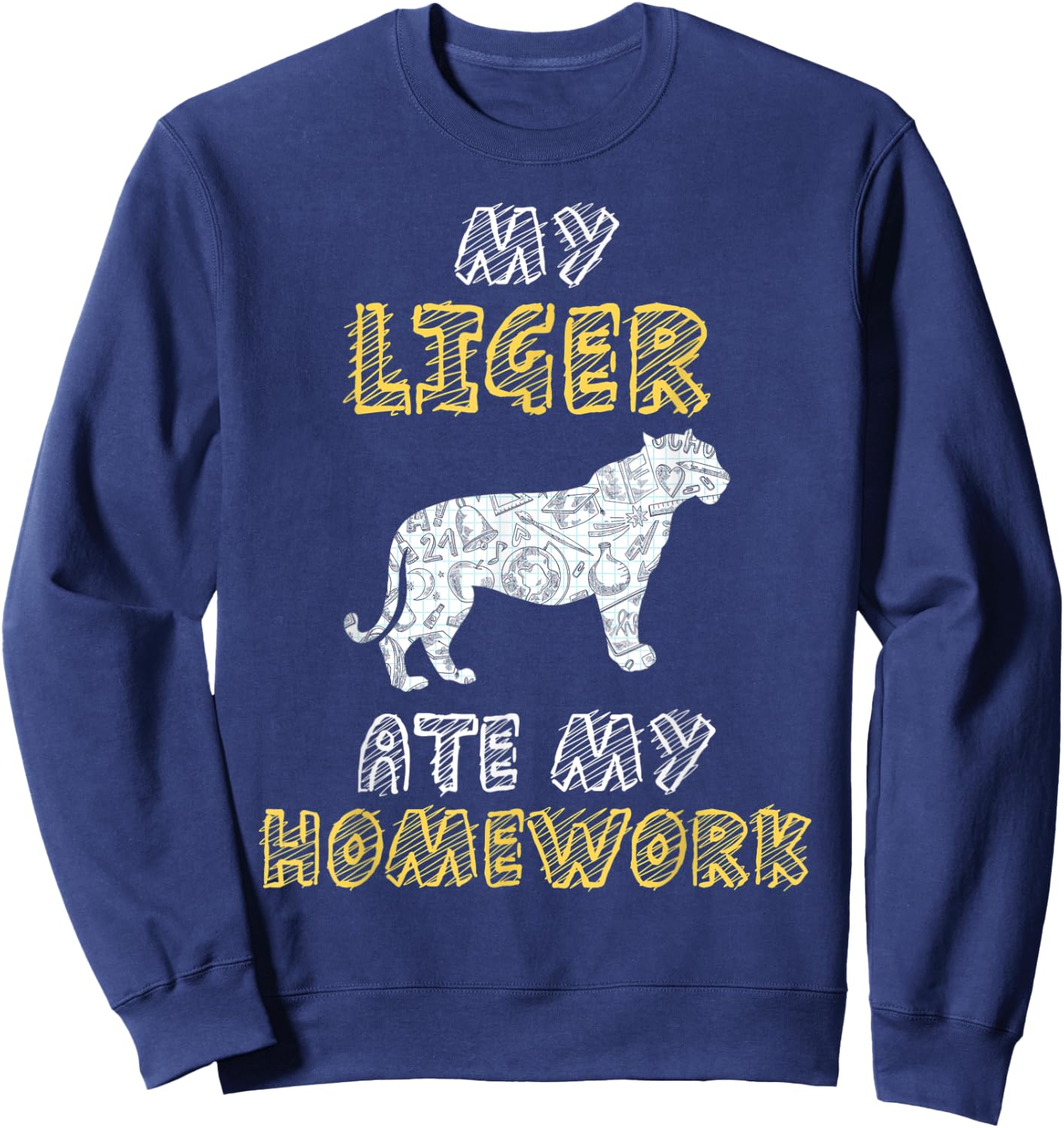 My Liger Ate My Homework Tigon Animal Kid Back To School Sweatshirt - Sweatshirt | Navy