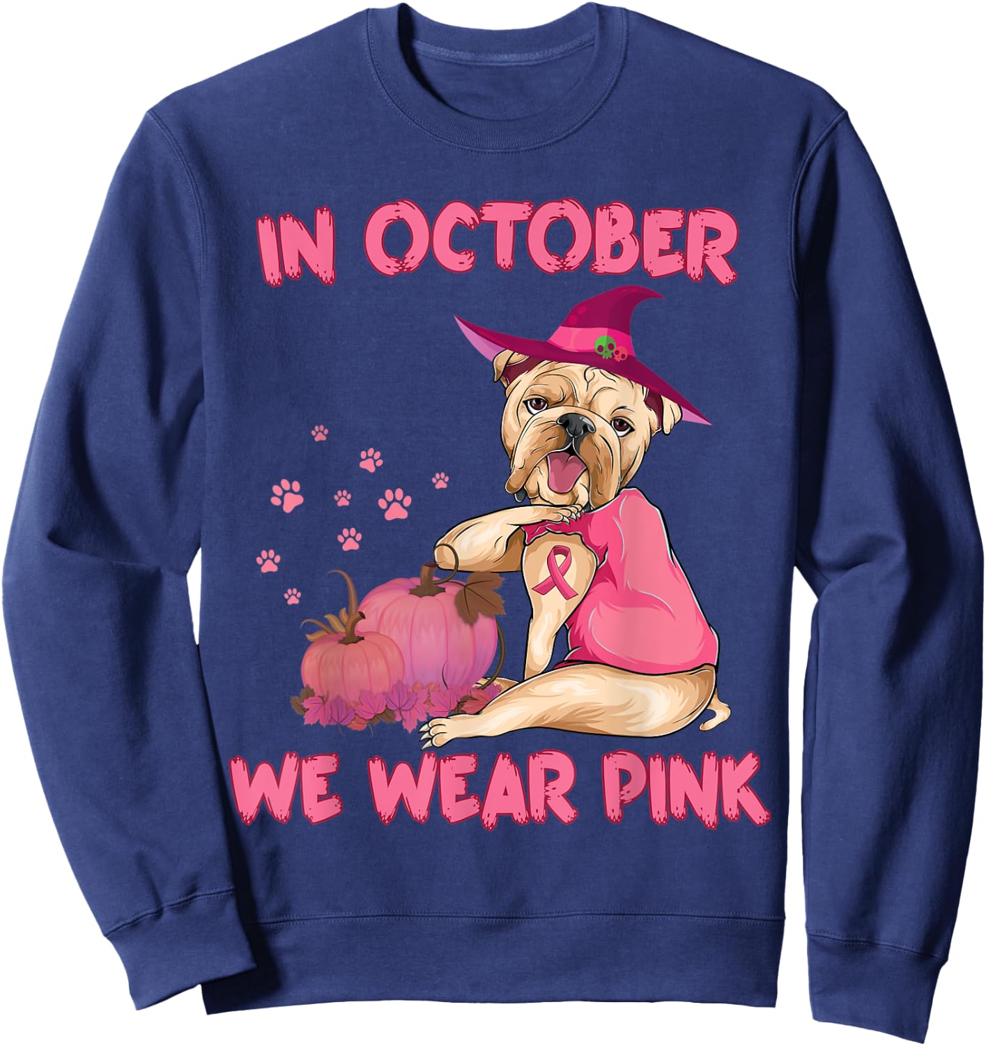 In October We Wear Pink Bulldog Dog Breast Cancer Halloween Sweatshirt - Sweatshirt | Navy