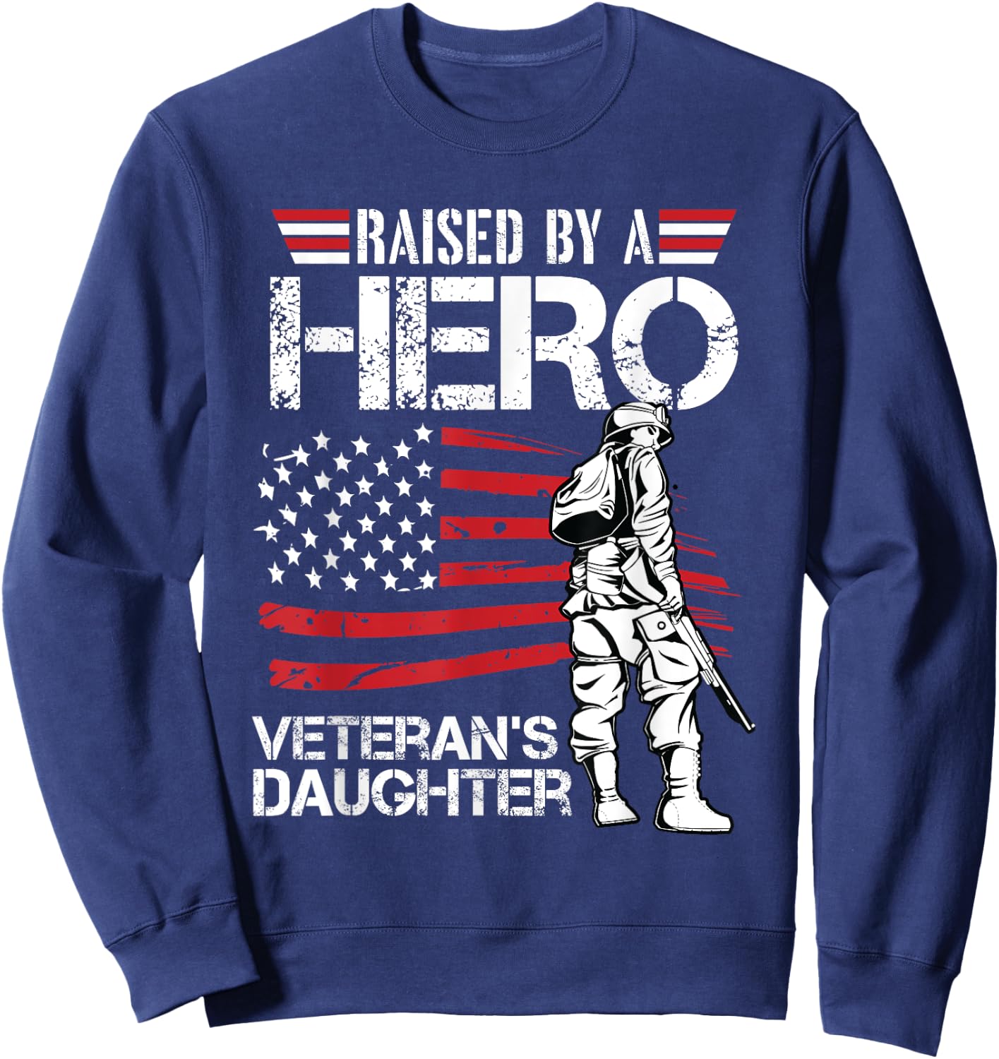 Veteran Daughter Month Of The Military Child Army Kids Sweatshirt - Sweatshirt | Navy