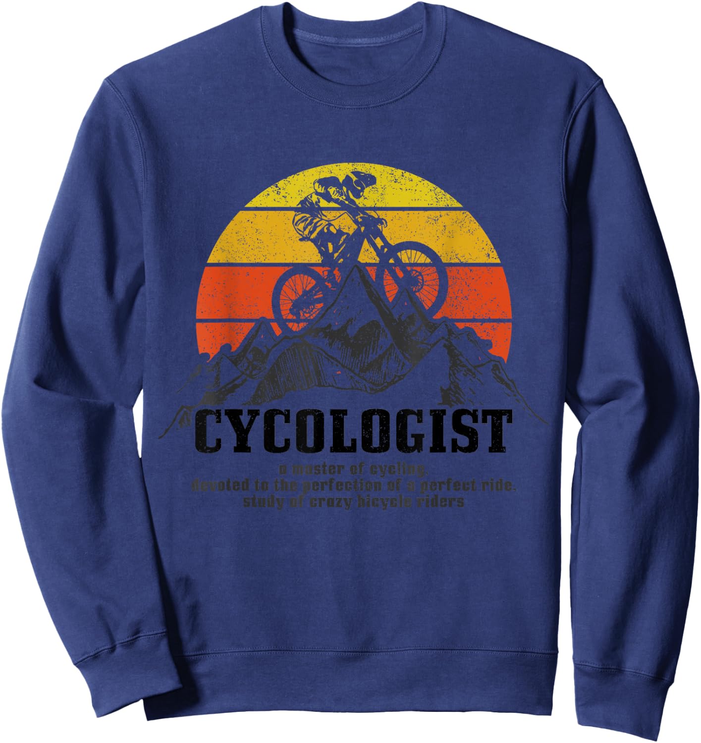 Cycologist Mountain Bike MTB Funny Mountain Biker Gift Sweatshirt - Sweatshirt | Navy