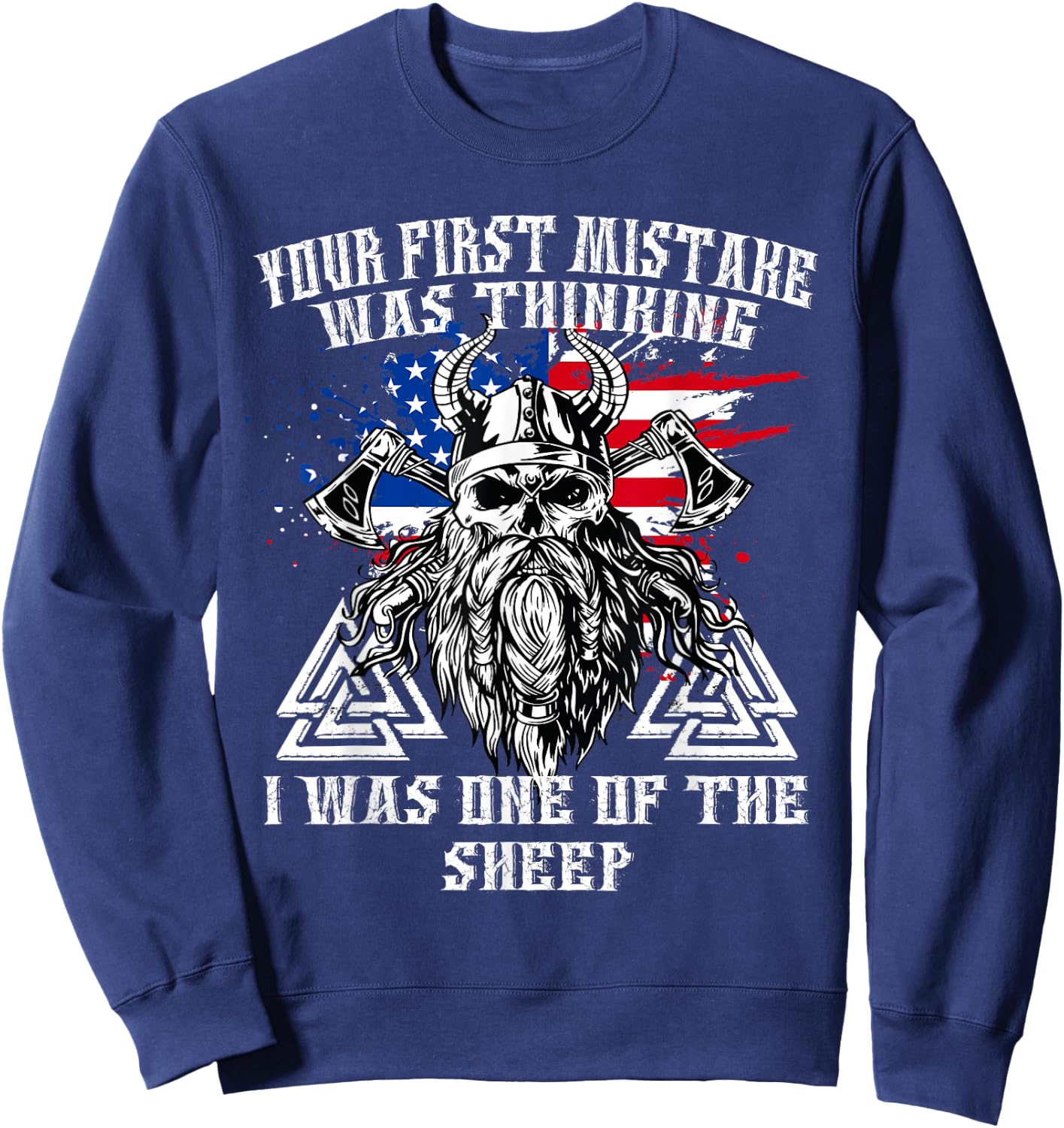 Your First Mistake Was Thinking I Was One of the Sheep Skull Sweatshirt - Sweatshirt | Navy