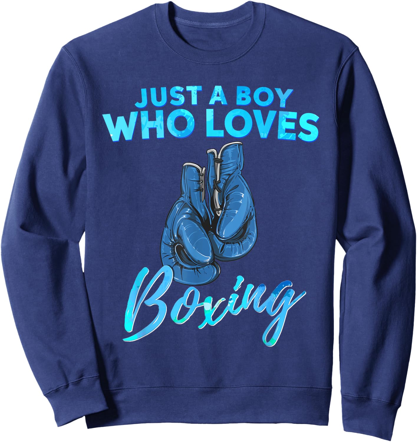 Just a Boy Who Loves Boxing Boxing Gift Boys Sweatshirt - Sweatshirt | Navy