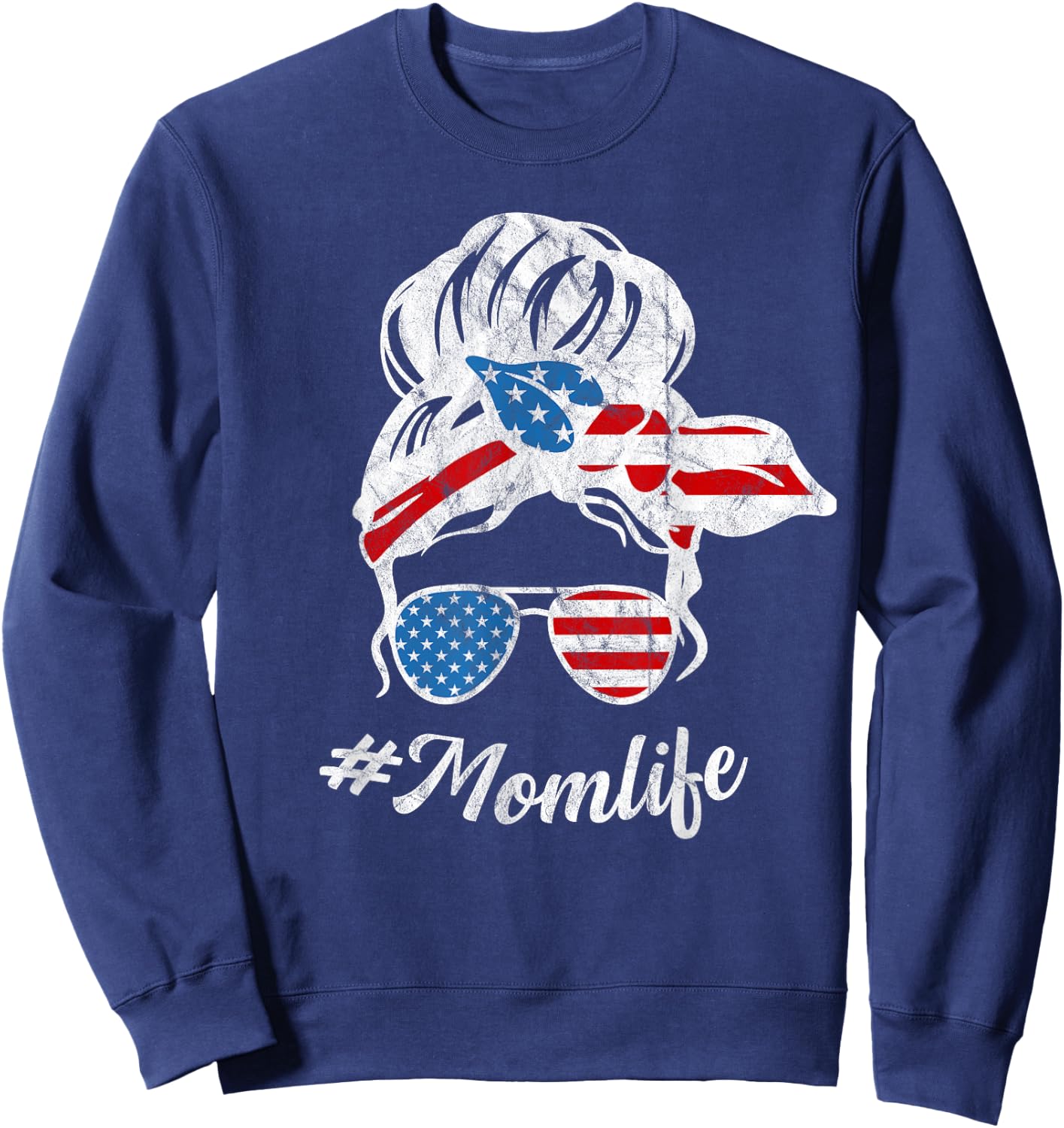 Fourth of July Mom Life Messy Bun Women Cute Sweatshirt - Sweatshirt | Navy