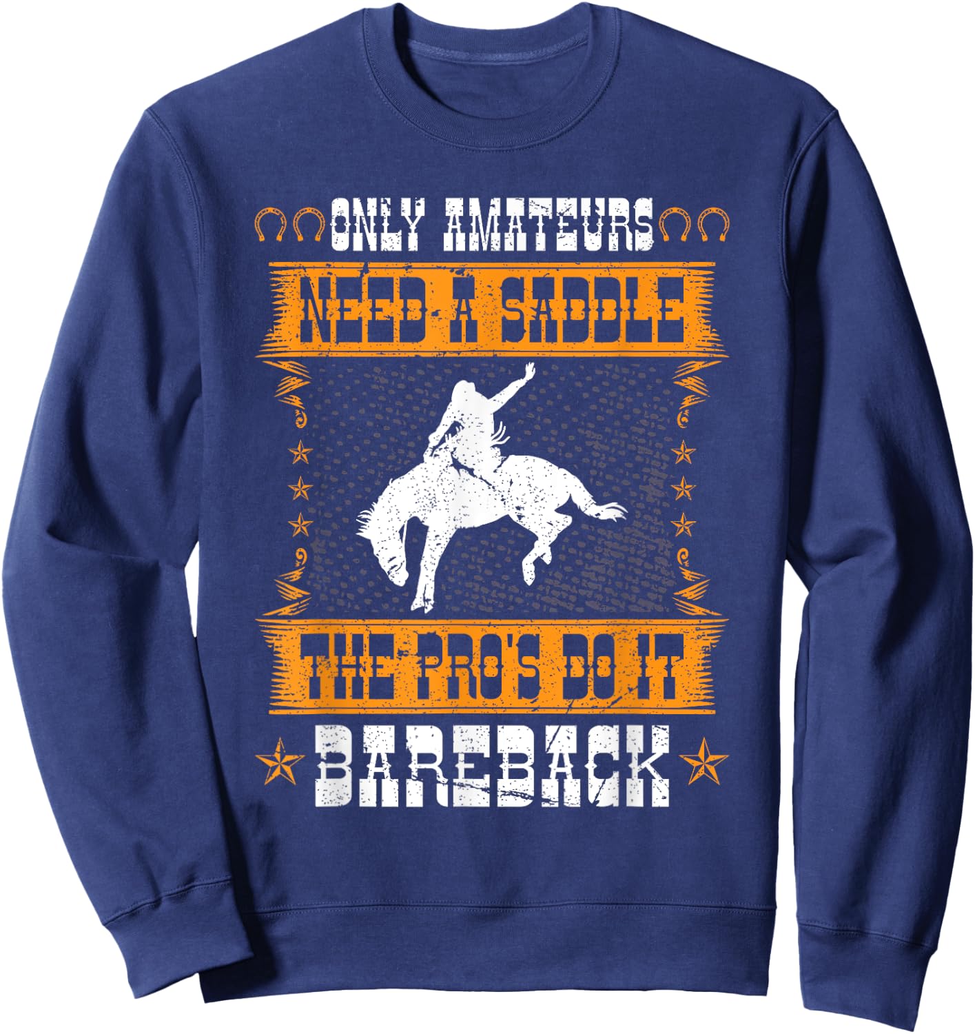 Bucking Bronco Western Rodeo Cowboy Bareback Bronc Rider Sweatshirt - Sweatshirt | Navy