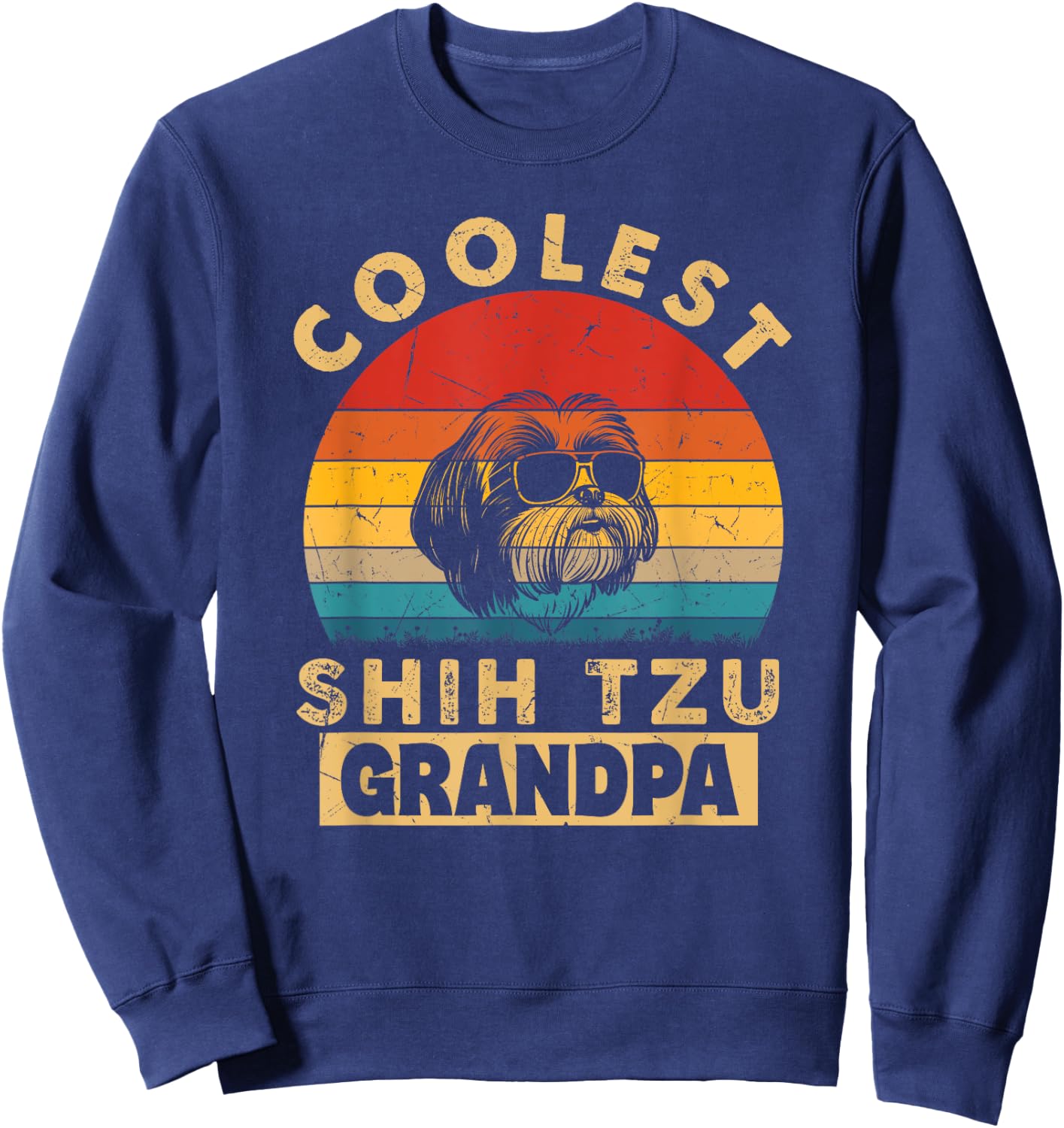 Vintage Coolest Shih Tzu Grandpa Funny Gifts Dog Lover Owner Women Girls Kids Sweatshirt - Sweatshirt | Navy