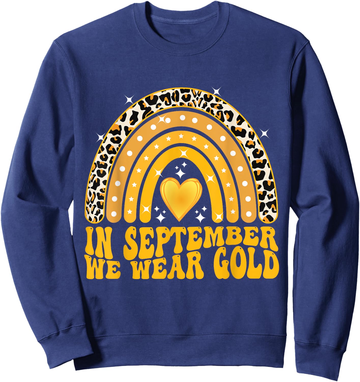 In September We Wear Gold Childhood Cancer Awareness Sweatshirt - Sweatshirt | Navy
