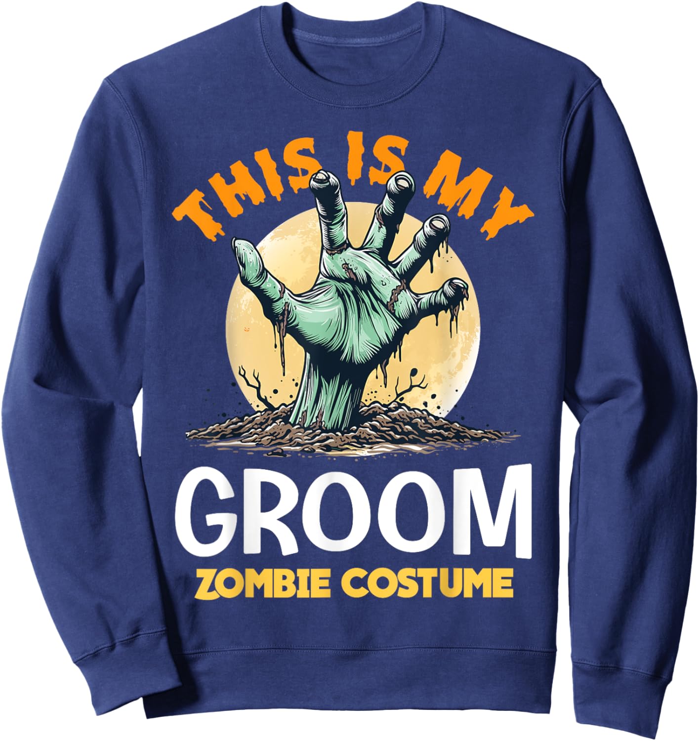 Groom Halloween Zombie Matching Costume Sweatshirt - Sweatshirt | Navy