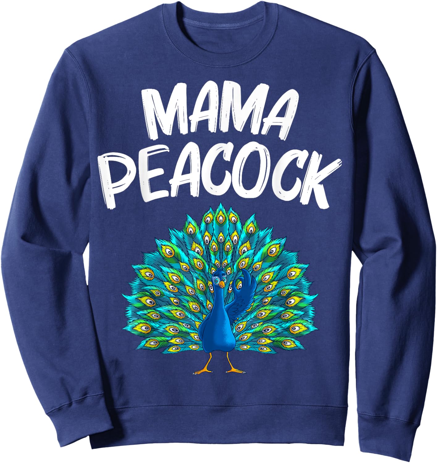Funny Peacock Gift Mom Women Peafowl Lover Bird Feather Sweatshirt - Sweatshirt | Navy