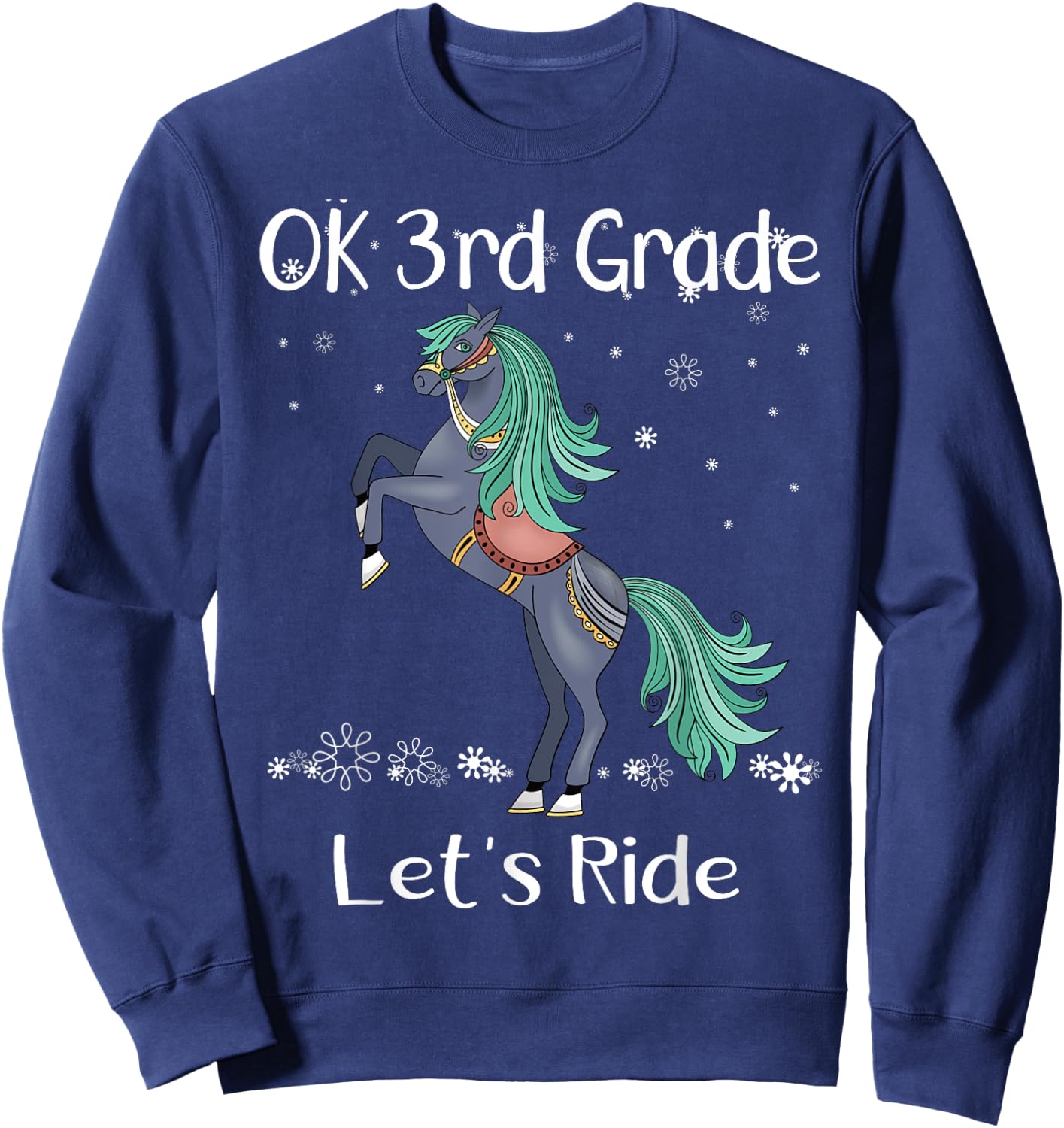 OK 3rd Third Grade Lets Ride Horse Back To School Girls Sweatshirt - Sweatshirt | Navy