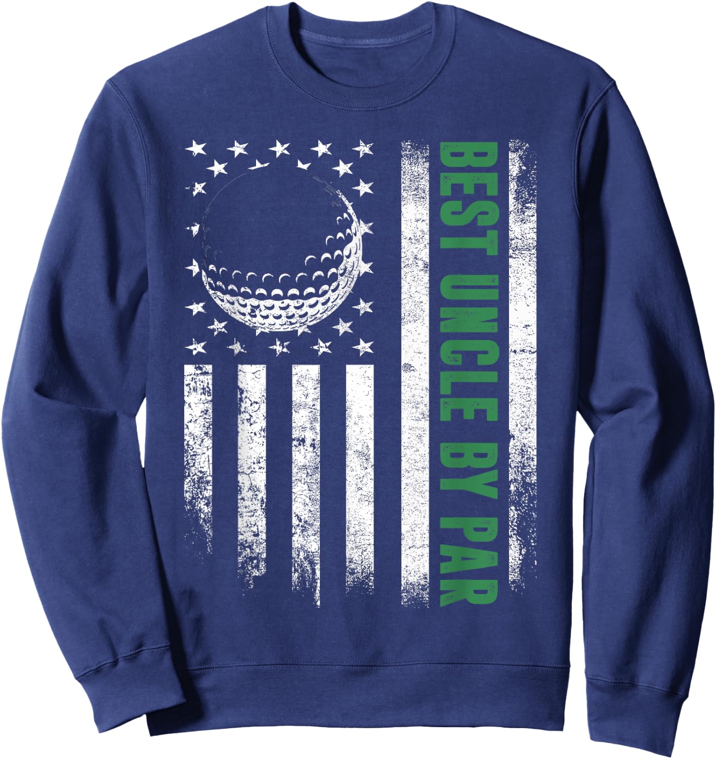 Golf Lover Retro USA American Flag Best Uncle By Par Sweatshirt - Sweatshirt | Navy