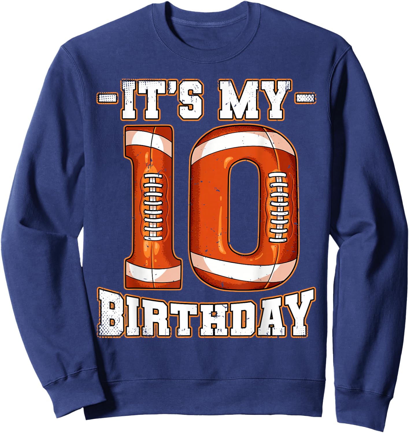 10th Birthday Football Sweatshirt - Sweatshirt | Navy