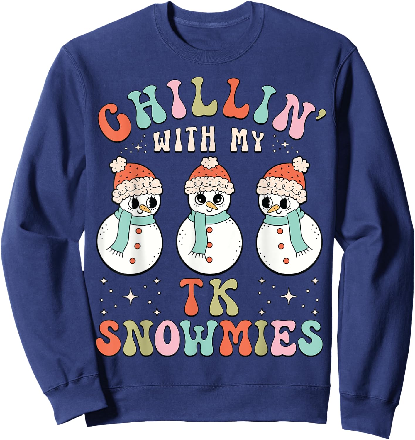 Chillin With My TK Snowmies Snowman Teacher Christmas Pajama Sweatshirt - Sweatshirt | Navy