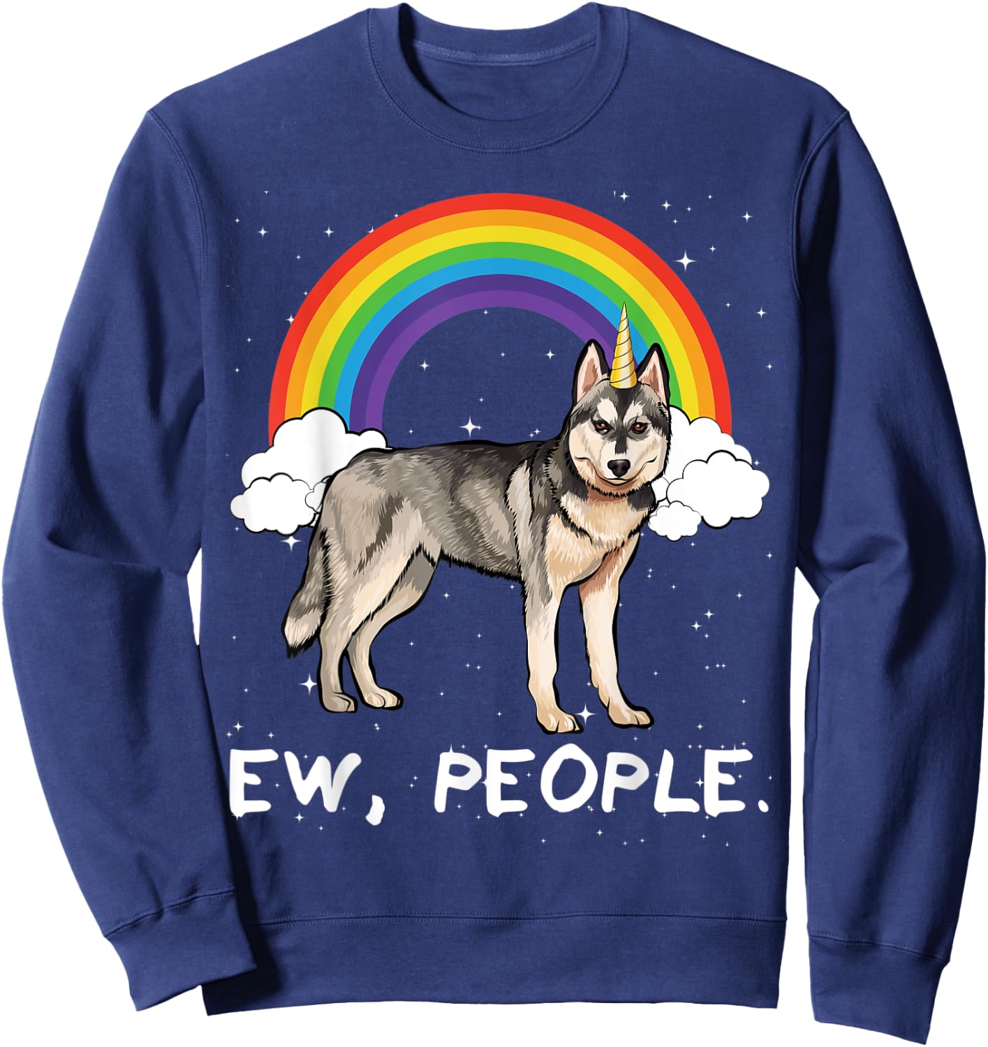 Rainbow Siberian Husky Ew People Unicorn Dog Men Women Kids Sweatshirt - Sweatshirt | Navy