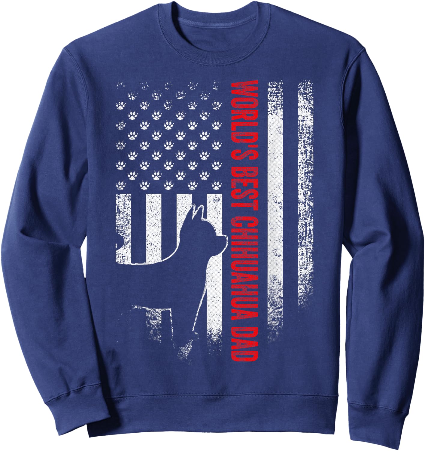 Vintage American Flag World's Best Chihuahua Dad Silhouette Sweatshirt - Sweatshirt | Navy