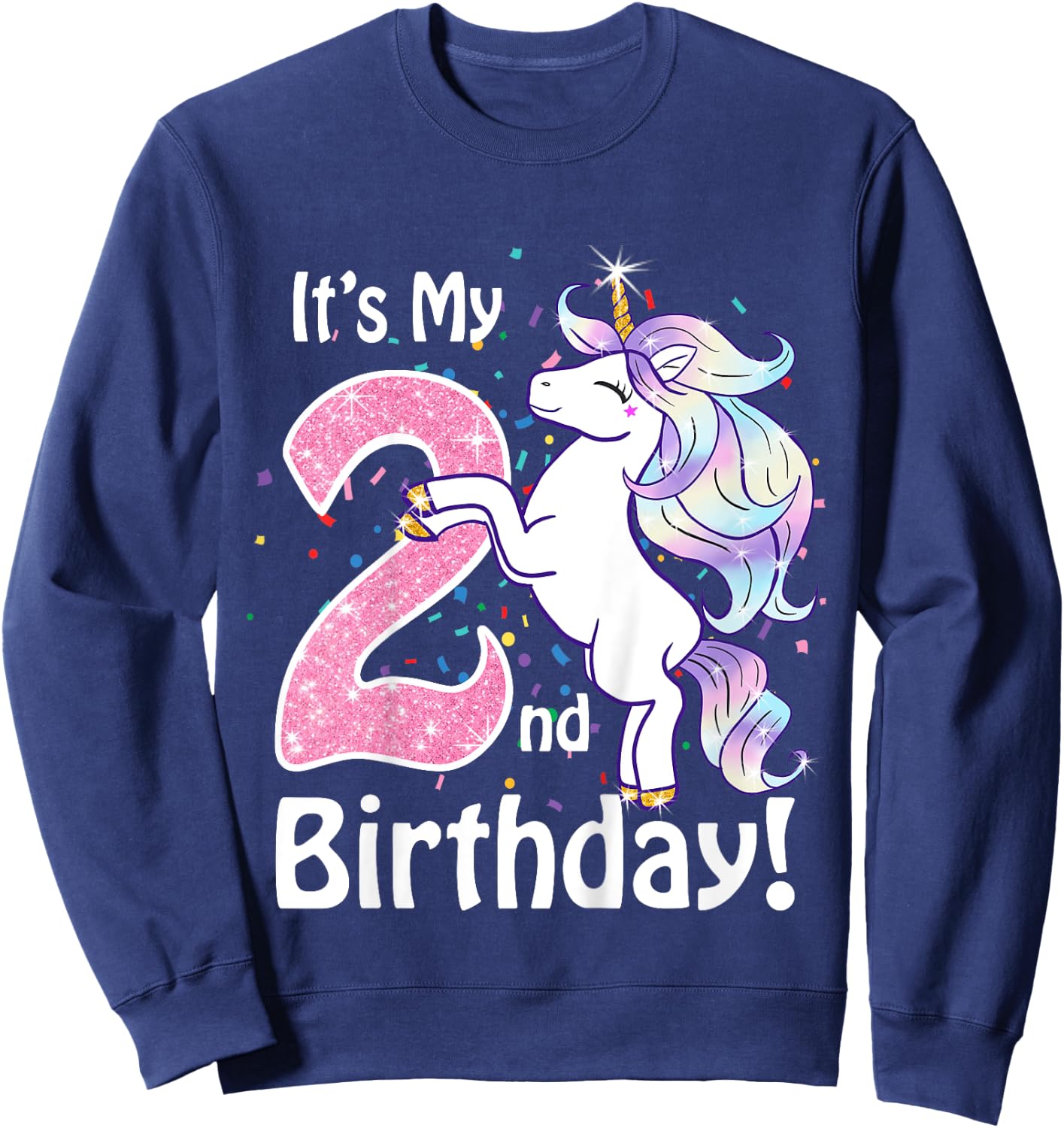 Its My 2nd Birthday Unicorn Outfits for toddler girls gift Sweatshirt - Sweatshirt | Navy
