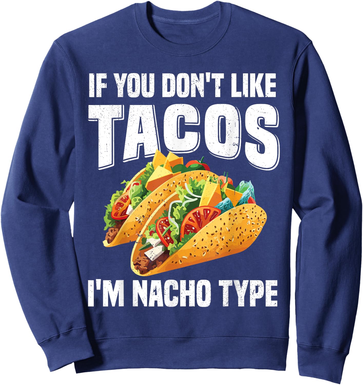 Cute Taco Design Women Kids Mexican Food Taco Lover Sweatshirt - Sweatshirt | Navy