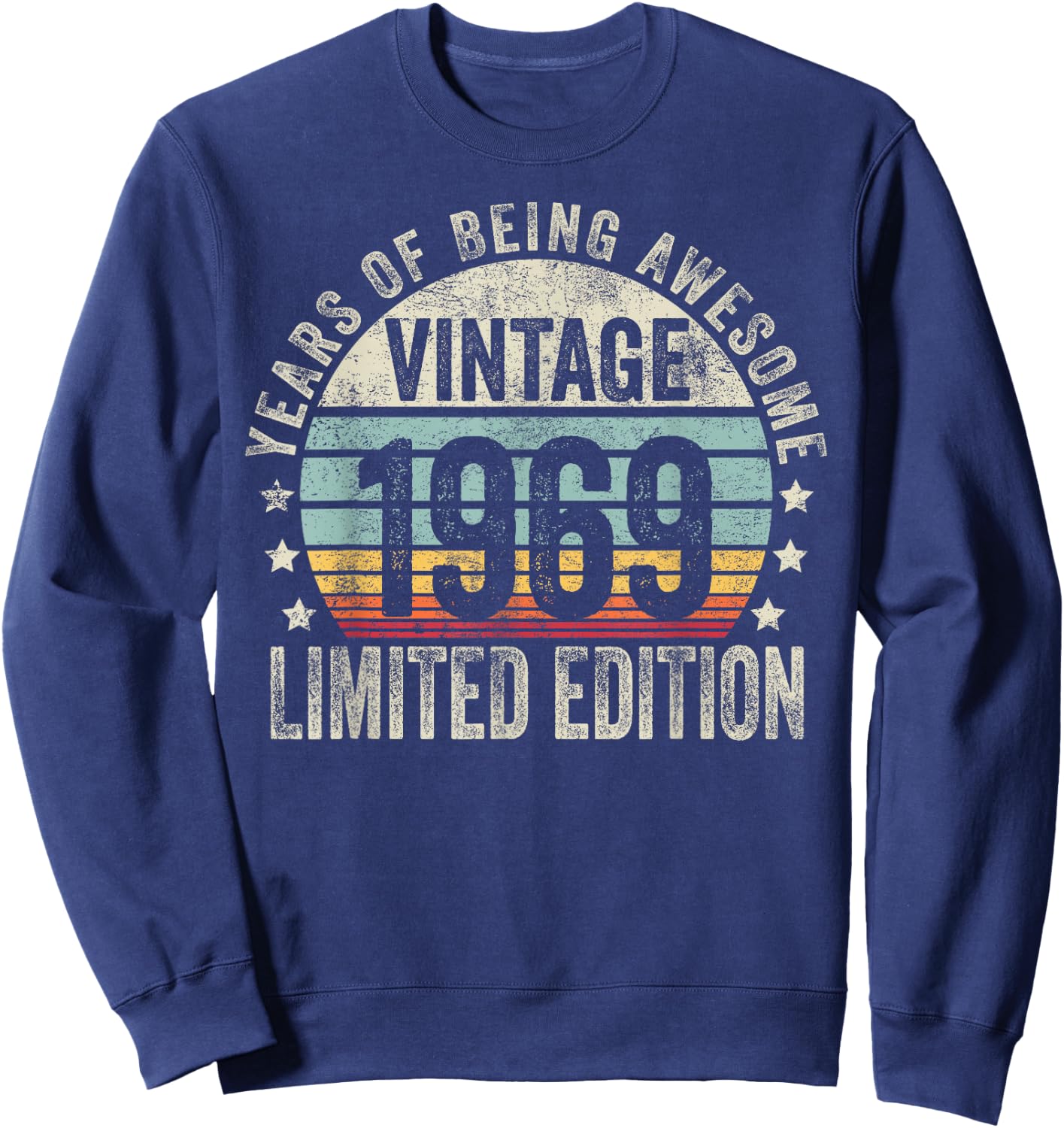 Vintage 1969 T Shirts Retro Funny 1969 Birthday Sweatshirt - Sweatshirt | Navy