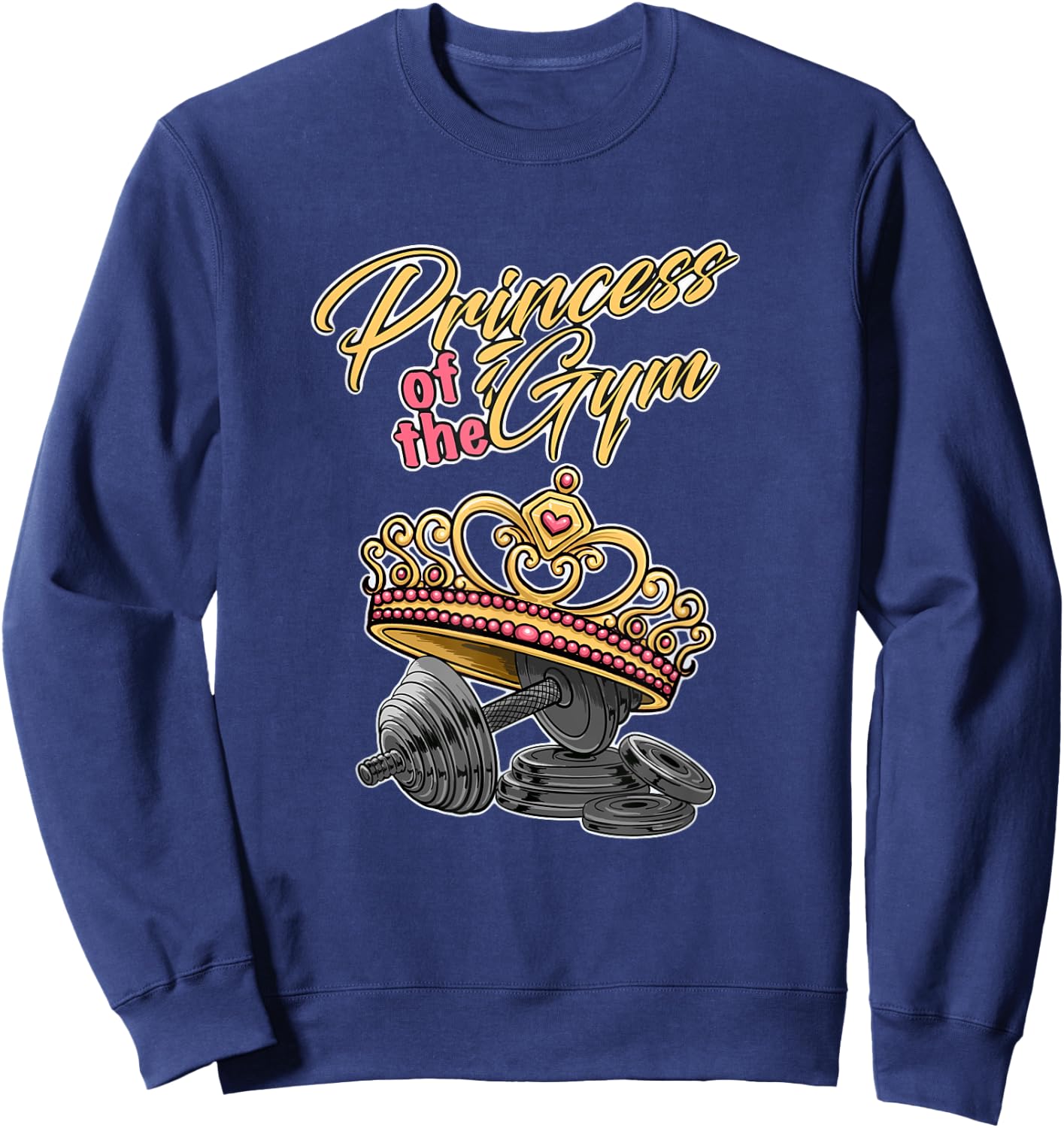 Princess of the Gym | Bodybuilding Strength Sports Gym Sweatshirt - Sweatshirt | Navy