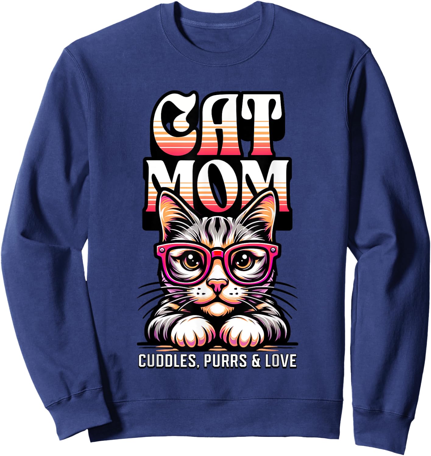 Funny Cat Mom Best Cat Mom Ever Coolest Cat Mama Graphic Sweatshirt - Sweatshirt | Navy