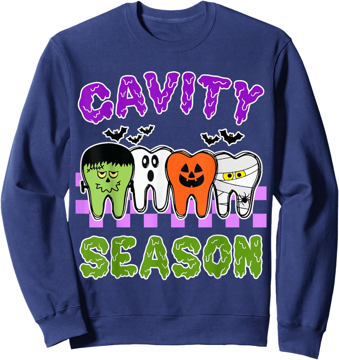 Cavity Season Dental Halloween Dentist Gift Men Sweatshirt - Sweatshirt | Navy