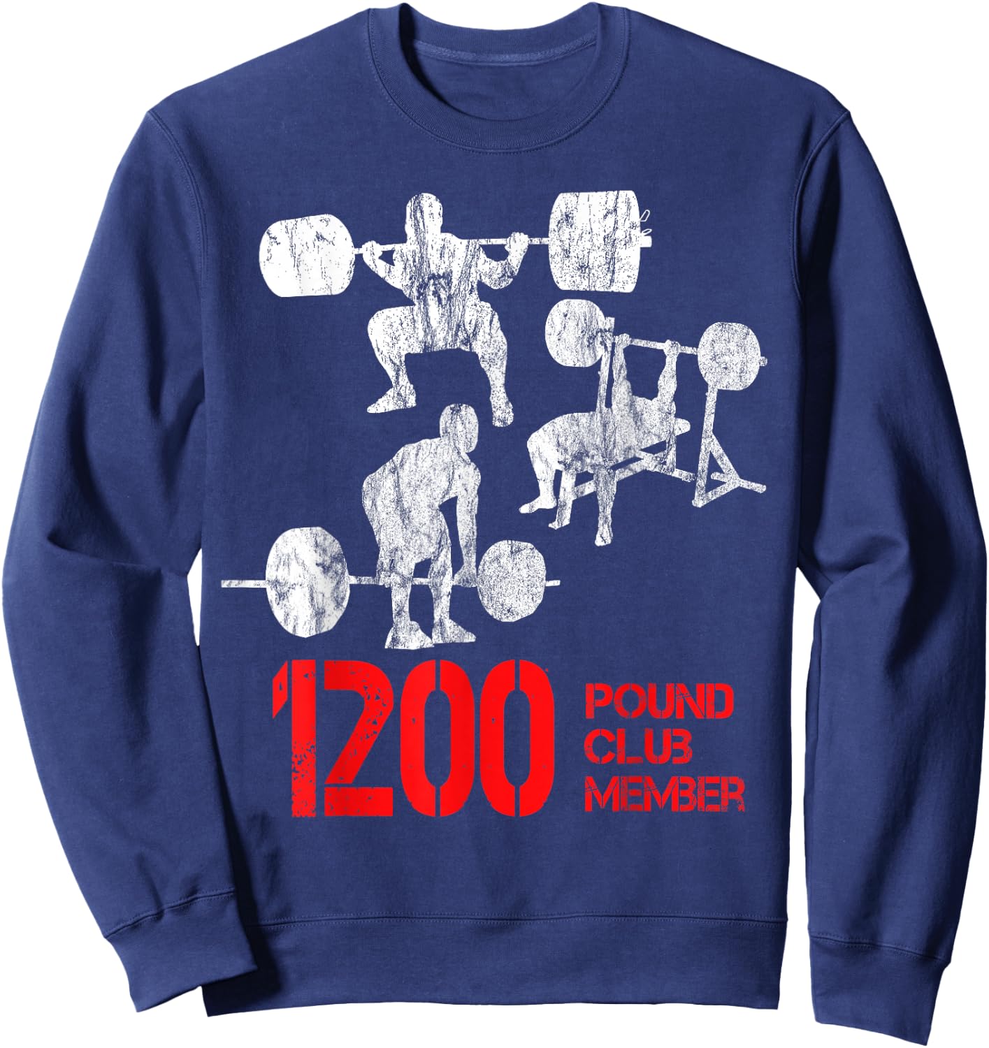 1200 Pound Club Member Sweatshirt - Sweatshirt | Navy