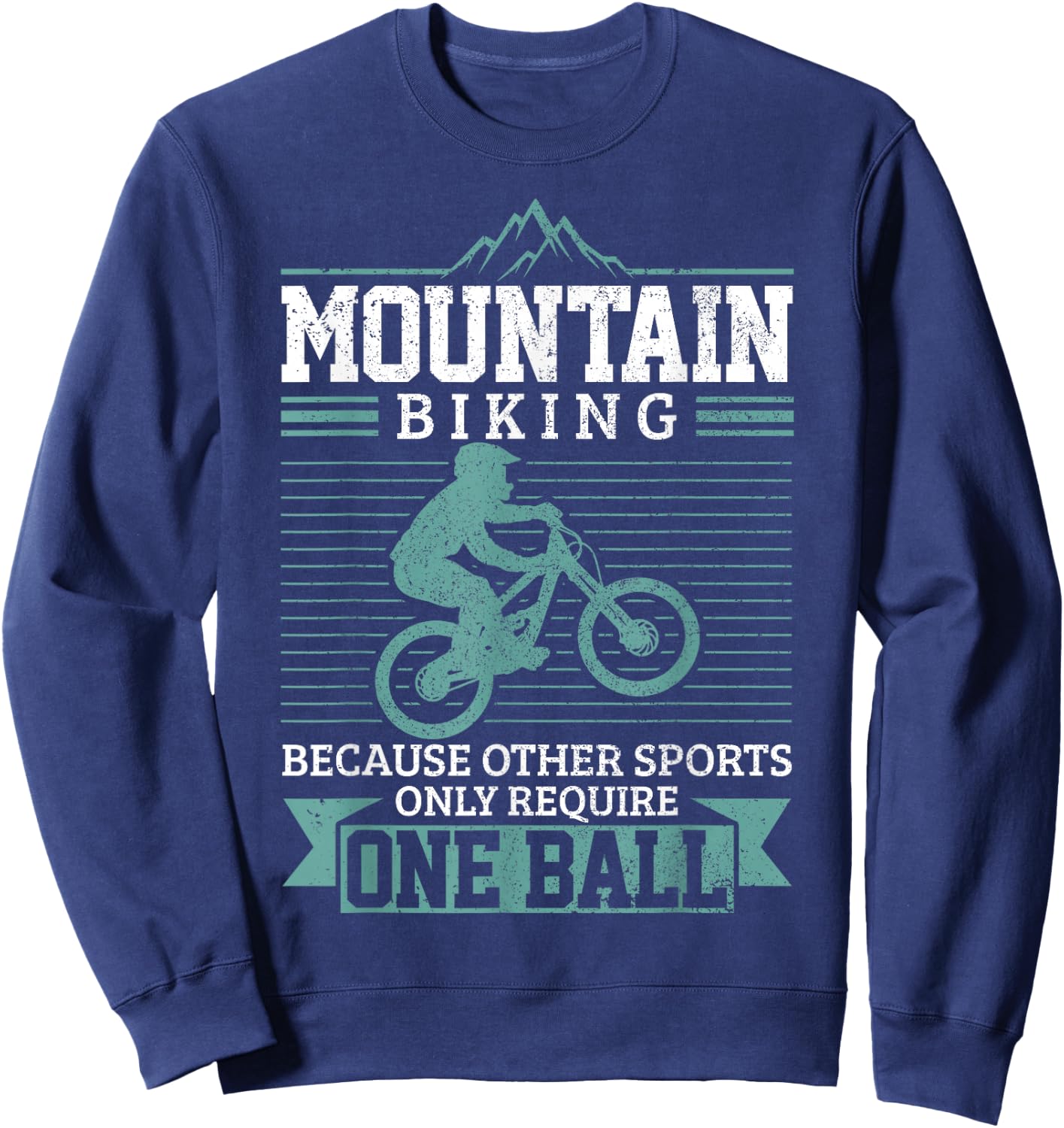 Mountain Bike MTB Downhill Biking Funny Mountain Biker Gift Sweatshirt - Sweatshirt | Navy