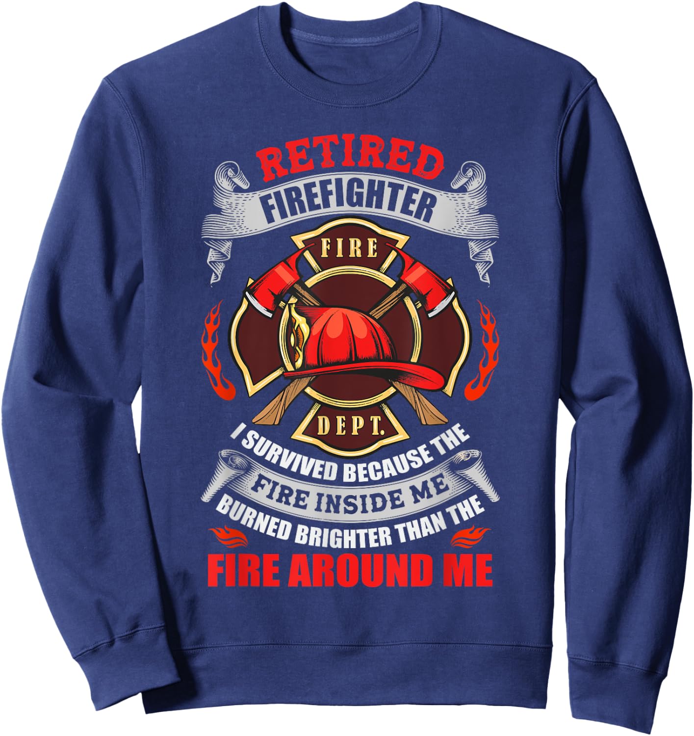 Retired Firefighter Retirement Gift Fire Department Sweatshirt - Sweatshirt | Navy