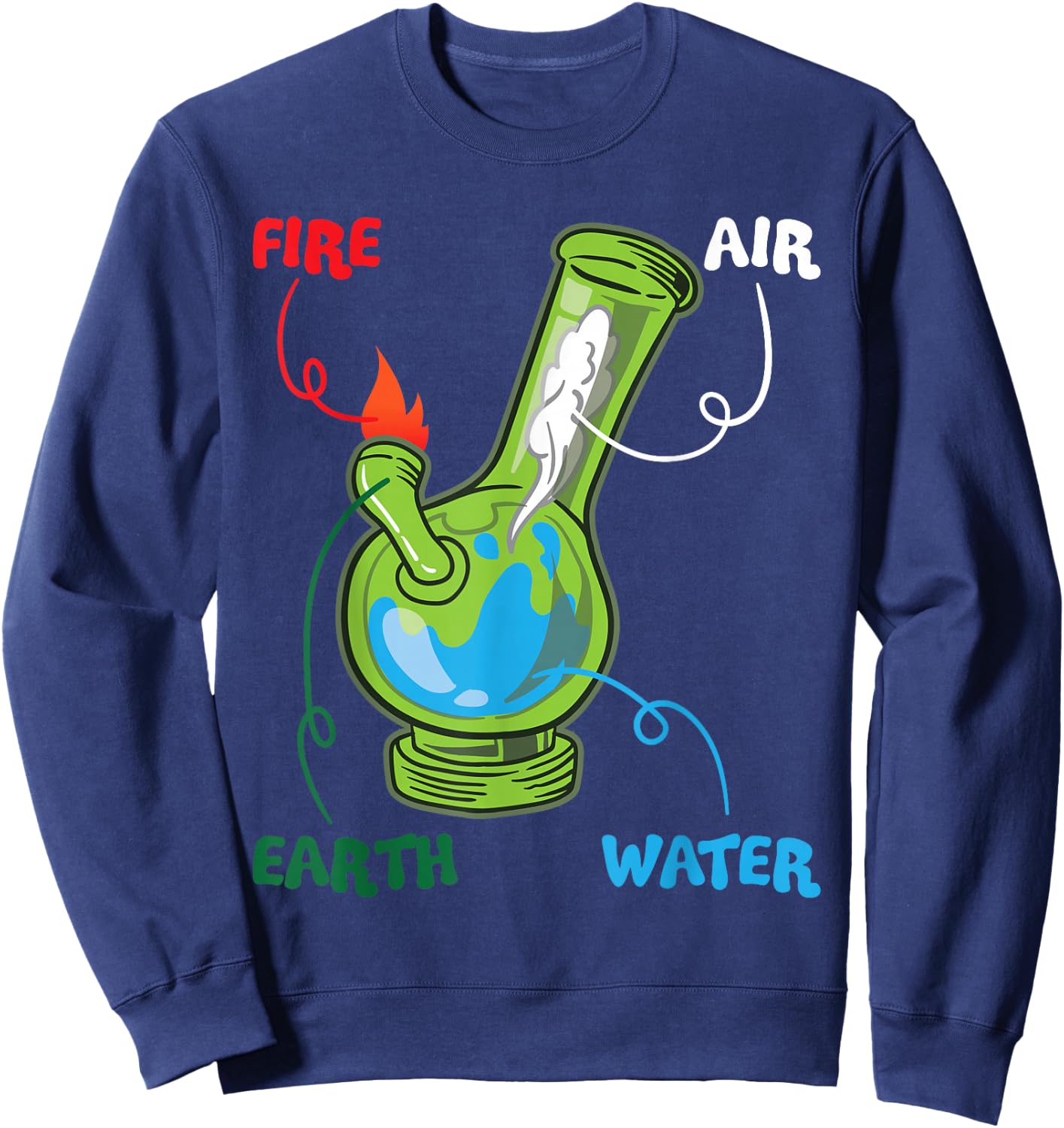 Bong Elements Fire Water Air Earth Cannabis Anatomy Fun Sweatshirt - Sweatshirt | Navy