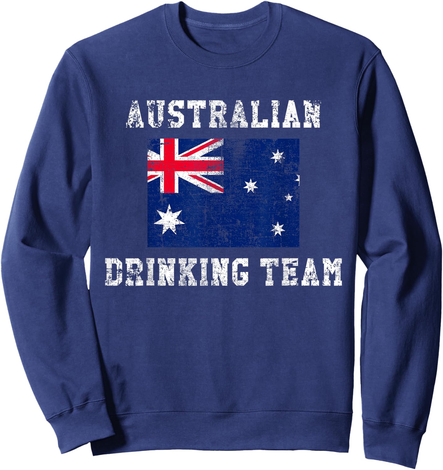 Australian Drinking Team Funny National Pride Gift Sweatshirt - Sweatshirt | Navy